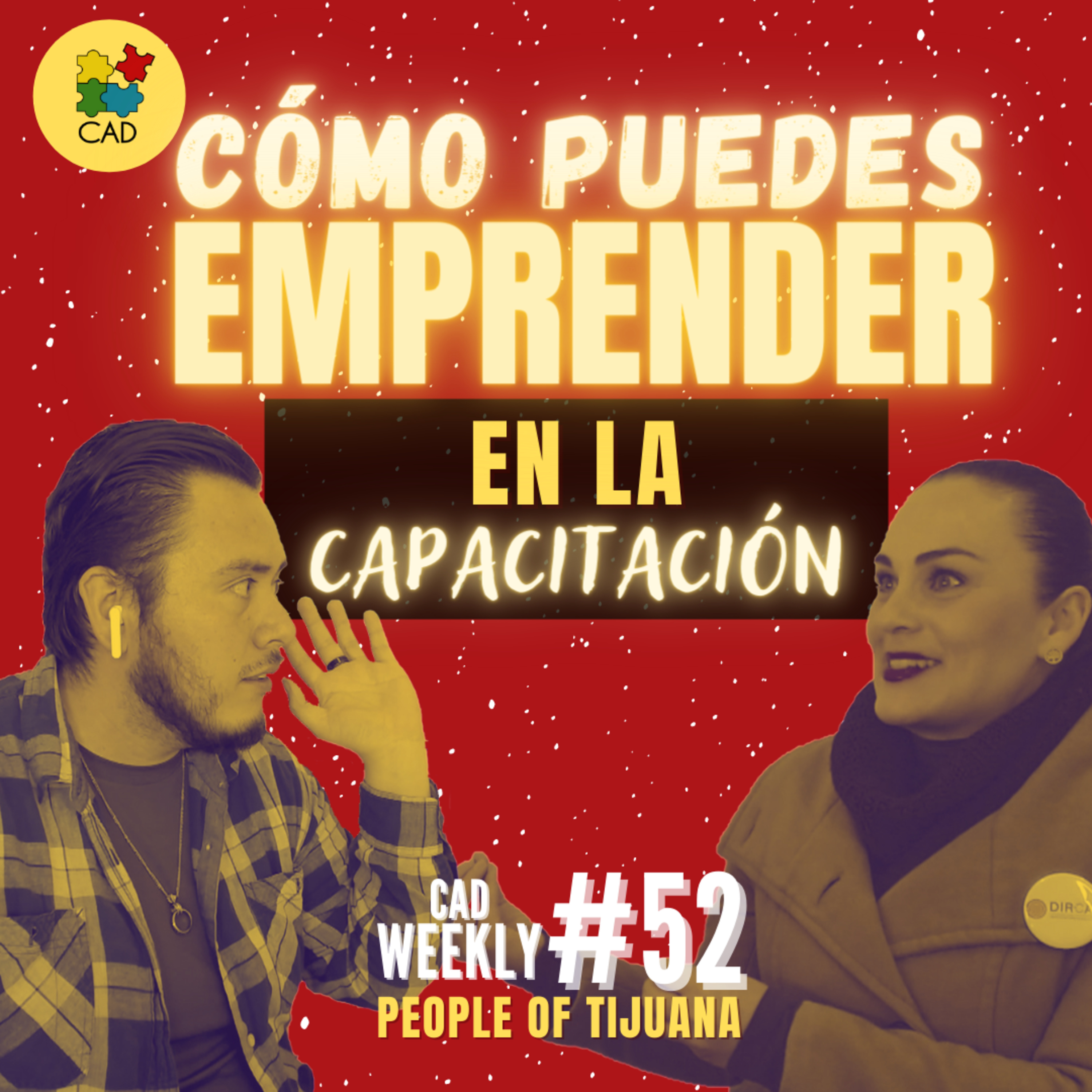 🔴 Cómo EMPRENDER en la CAPACITACIÓN - Caso DIRCAP Directorio de Capacitación - People of Tijuana #52
