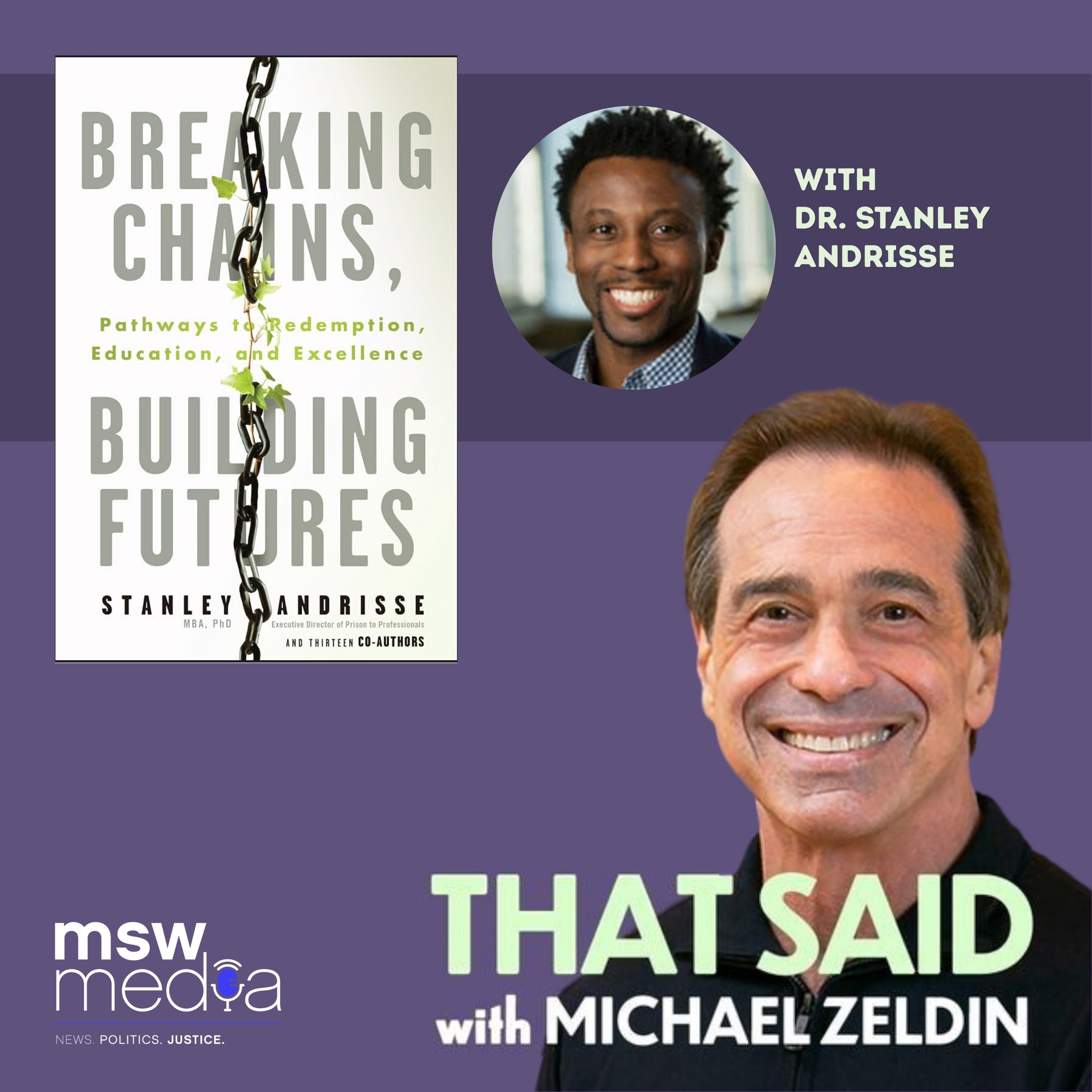 Breaking Chains, Building Futures | Dr. Stanley Andrisse
