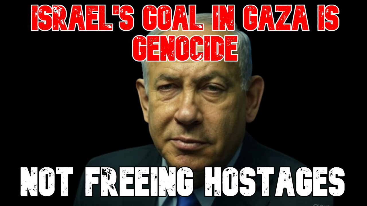 Israel's Goal in Gaza Is Genocide, Not Freeing Hostages episode artwork