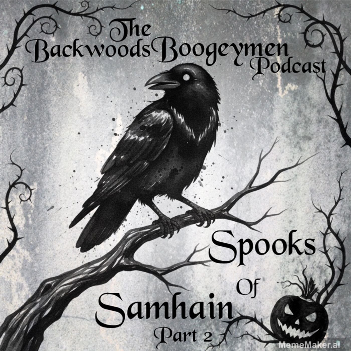 Ep.33 Spooks of Samhain p.2; Witchcraft and probably demons episode artwork