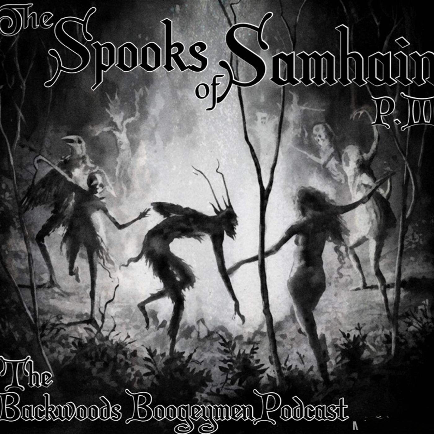 Ep.34 Spooks of Samhain p.3; Appalachian folk traditions and modern day episode artwork