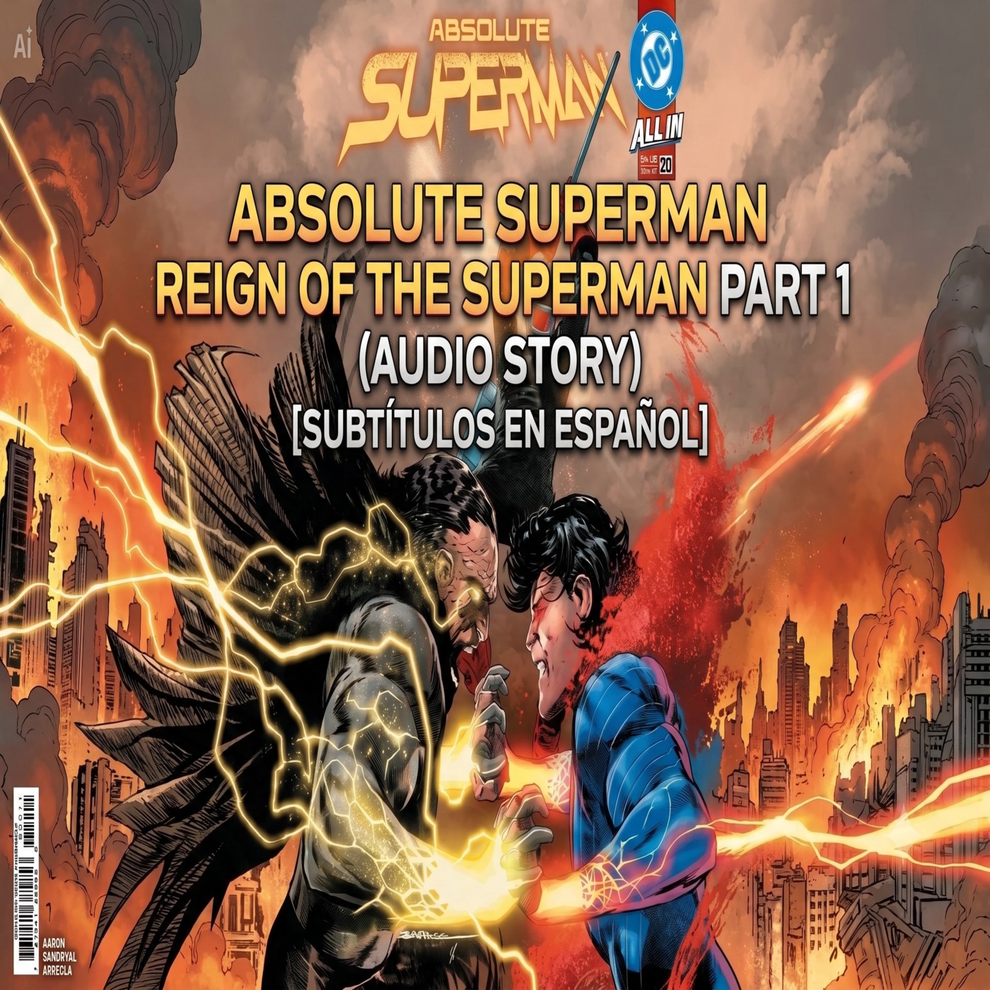 Absolute Superman: Reign of the Superman Part 1 (Audio Story) episode artwork