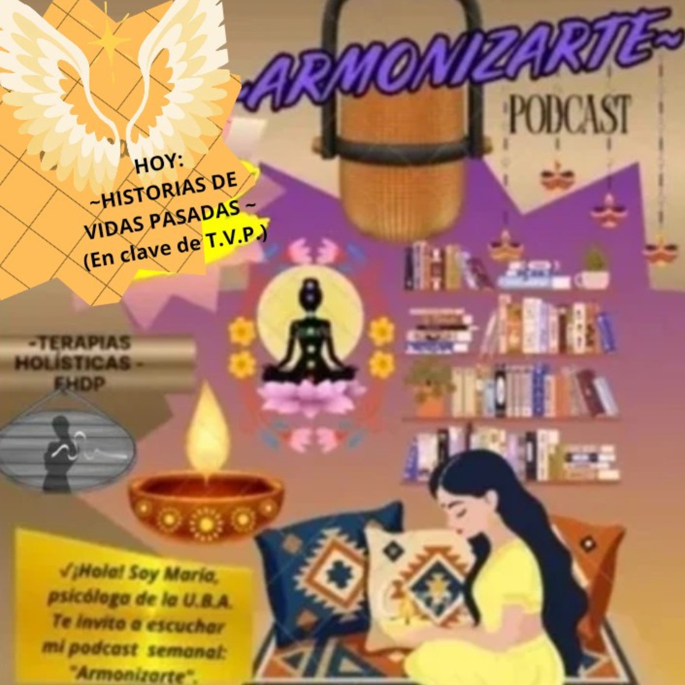 ~ARMONIZARTE PODCAST~ HOY: Historias de Vidas Pasadas "¿Julián despertó?" (PARTE 1) episode artwork