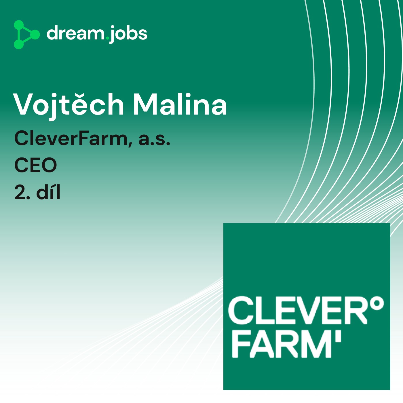 Obal epizody #80 — Vojtěch Malina · CEO · CleverFarm, a.s.