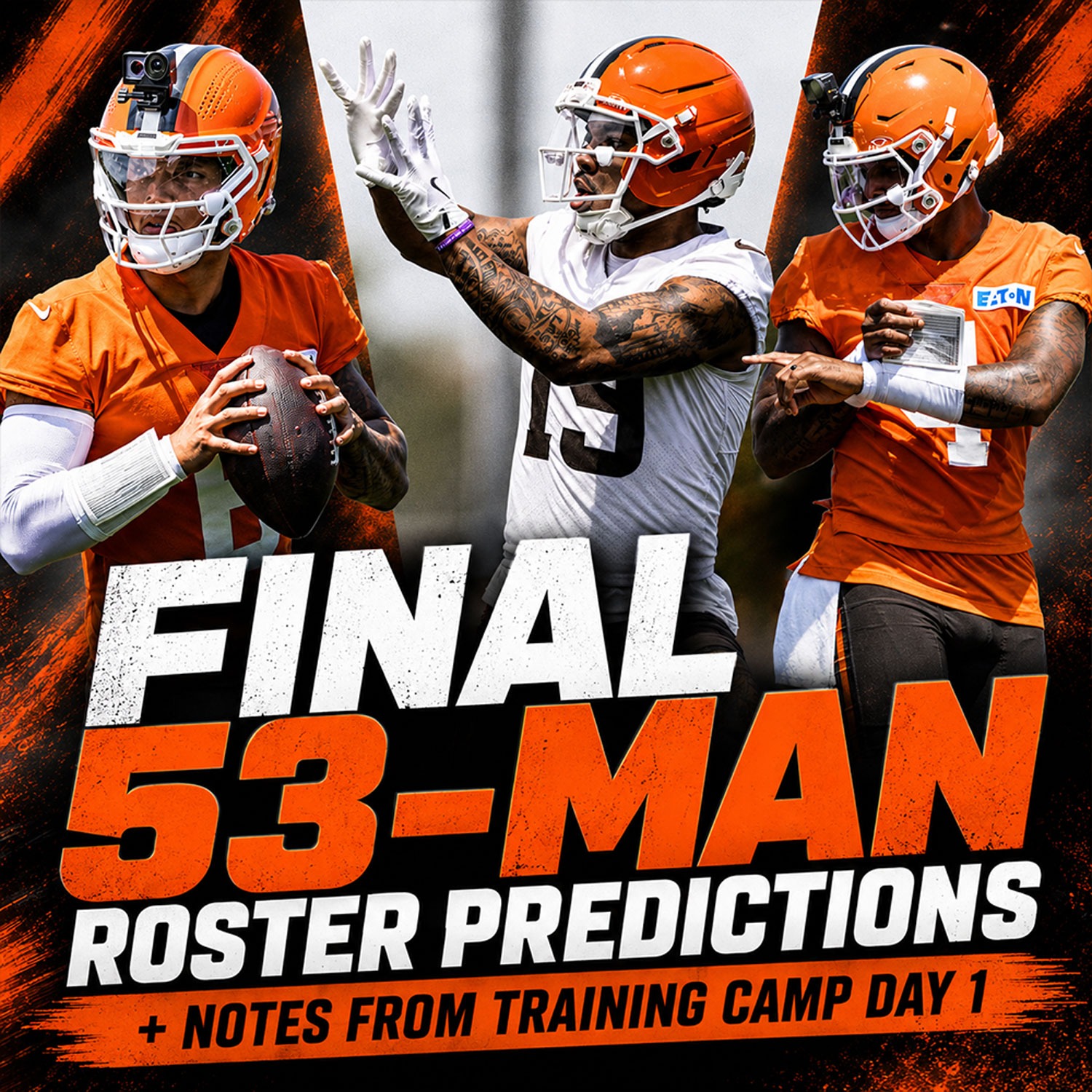 Browns 53-Man Roster Predictions + Notes from Training Camp Day One - Cleveland Browns Podcast for 7/30/26 episode artwork