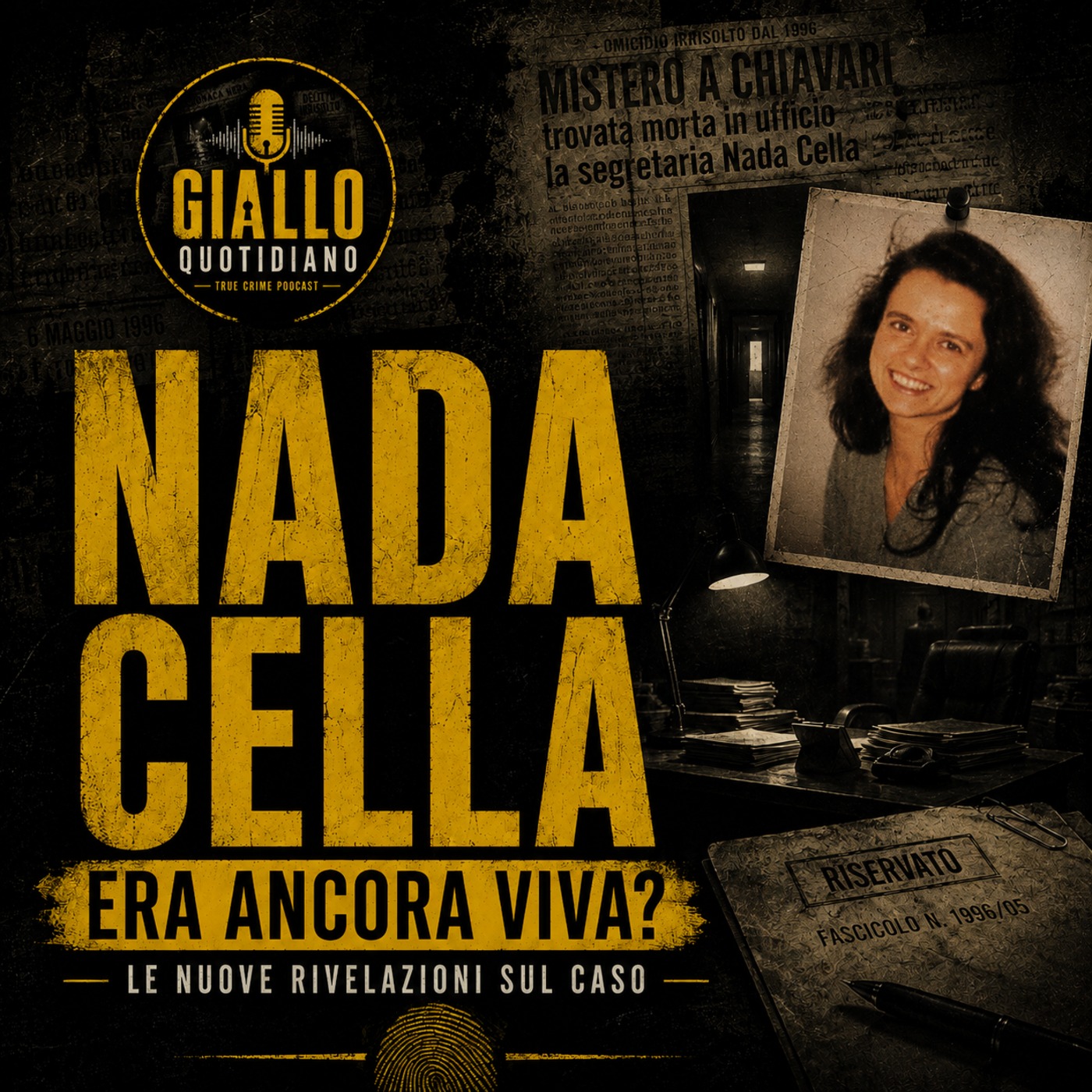 Nada Cella - Cosa è successo in quei minuti? episode artwork