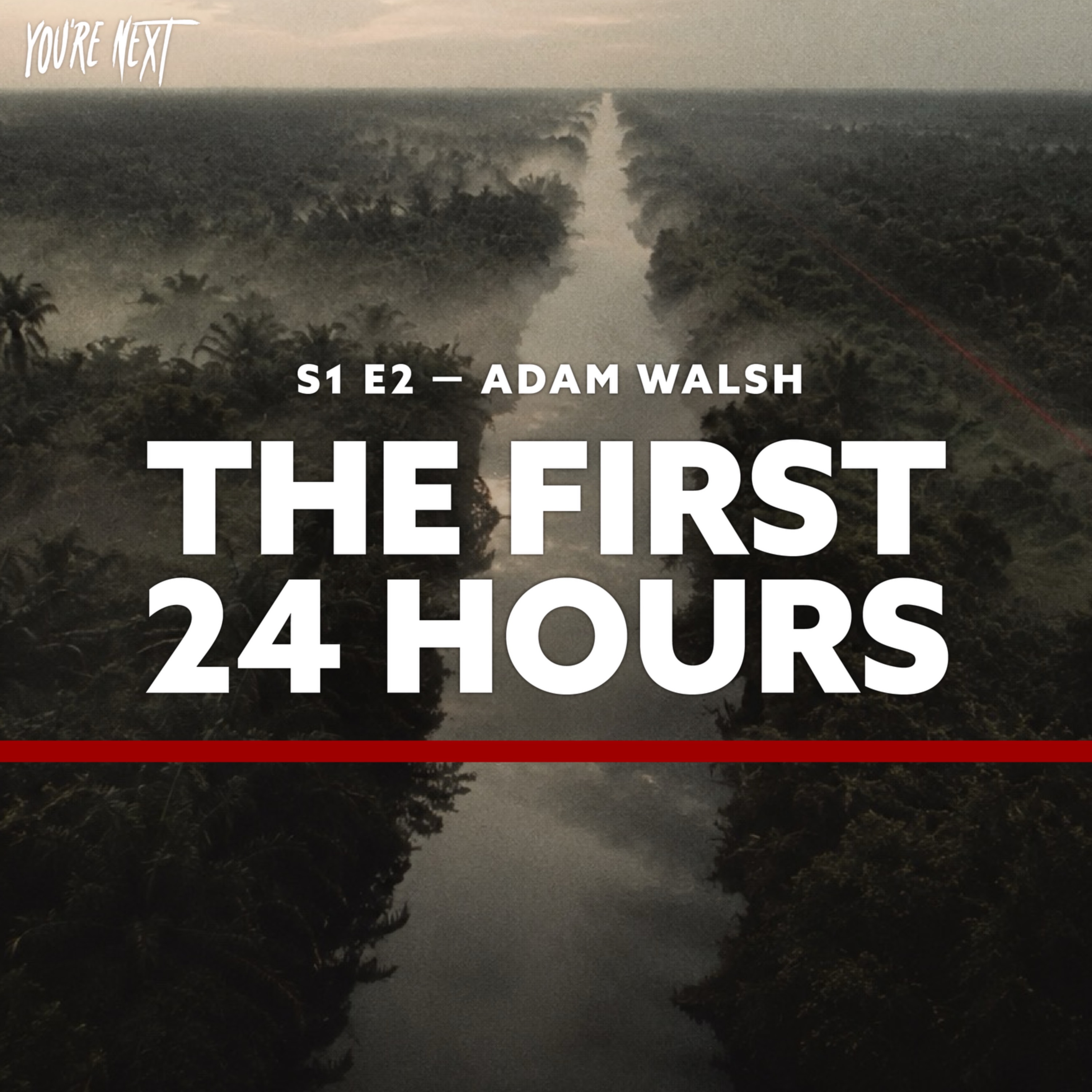 The First 24 Hours episode artwork