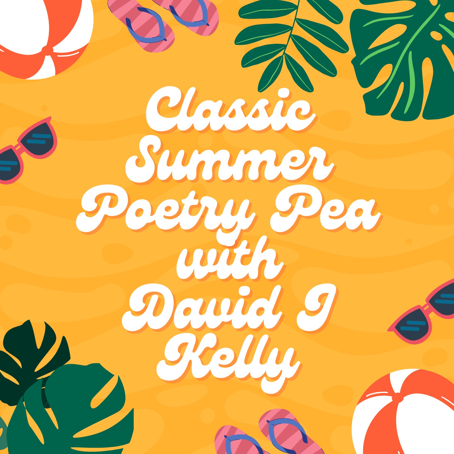 S9E33 David J Kelly Reads short poetry from his book small hadron divider: A Poetry Pea Summer Classic episode artwork