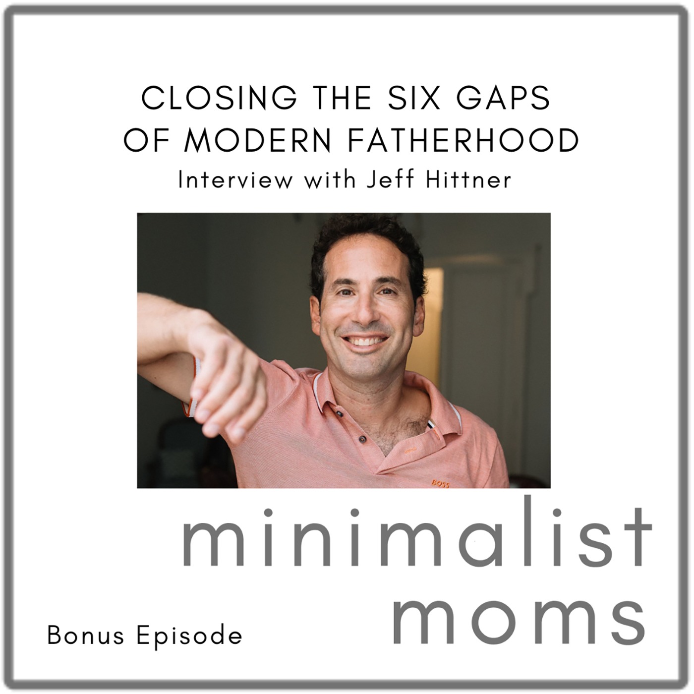 Minimalist Moms Podcast | Purposeful Life & Parenting Tips