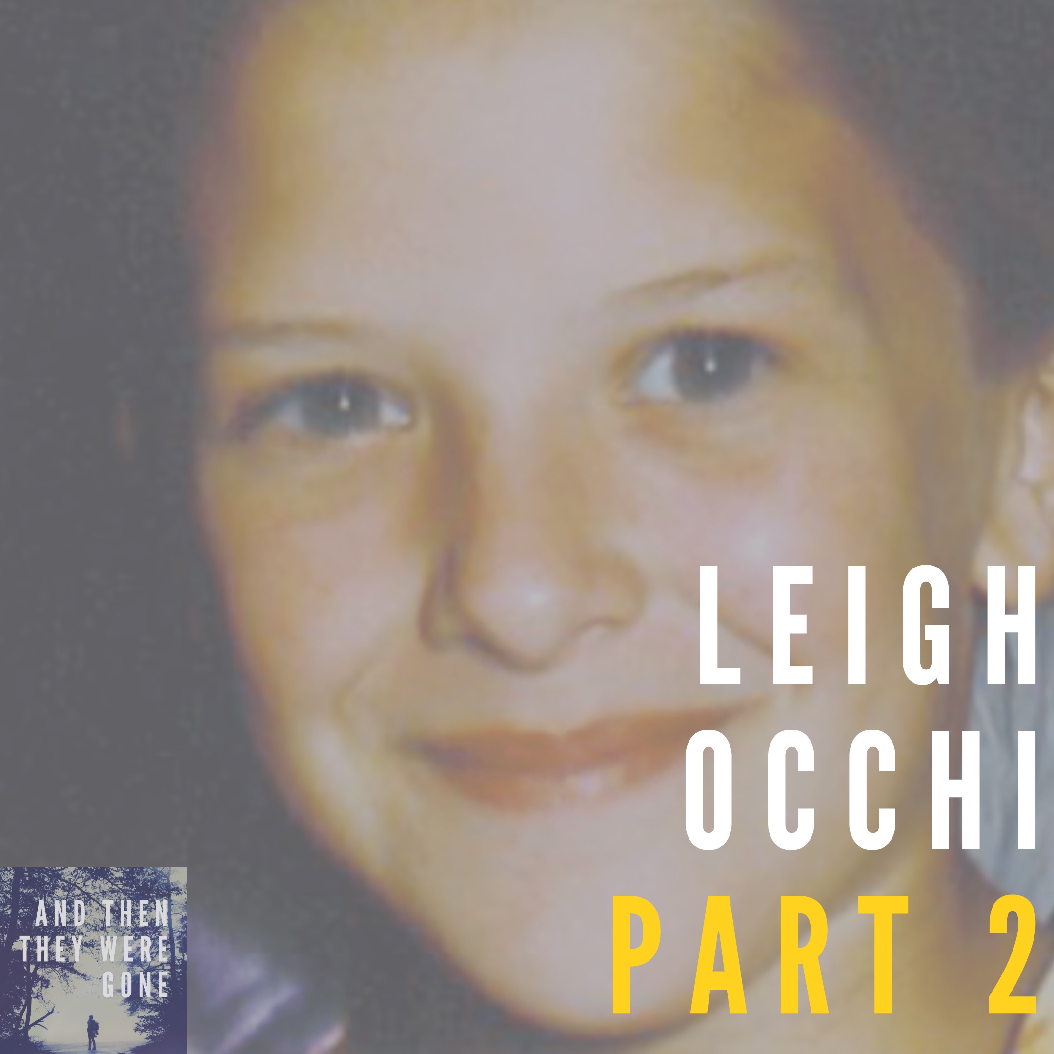 Leigh Occhi - Part 2