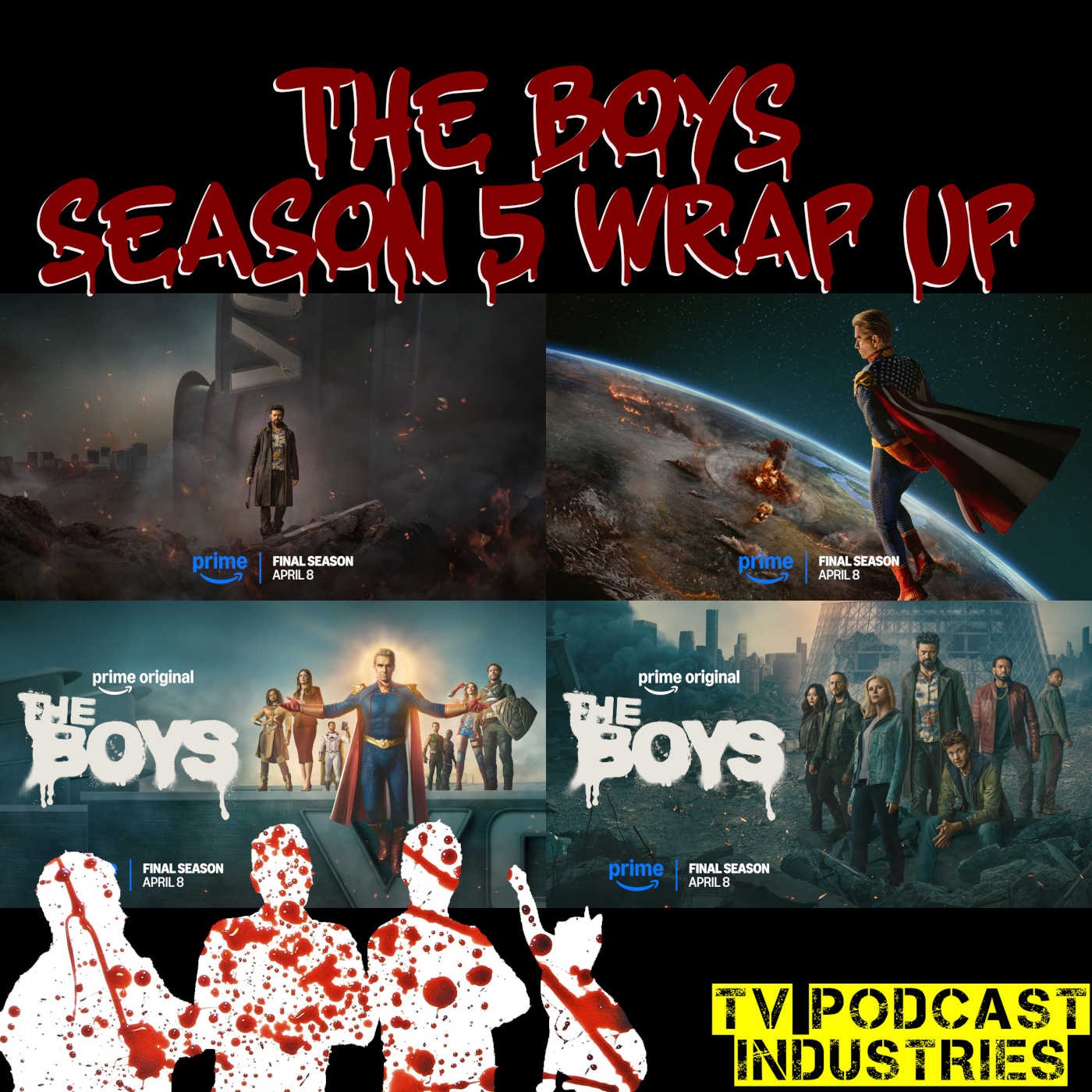 The Boys Final Season Wrap Up Podcast