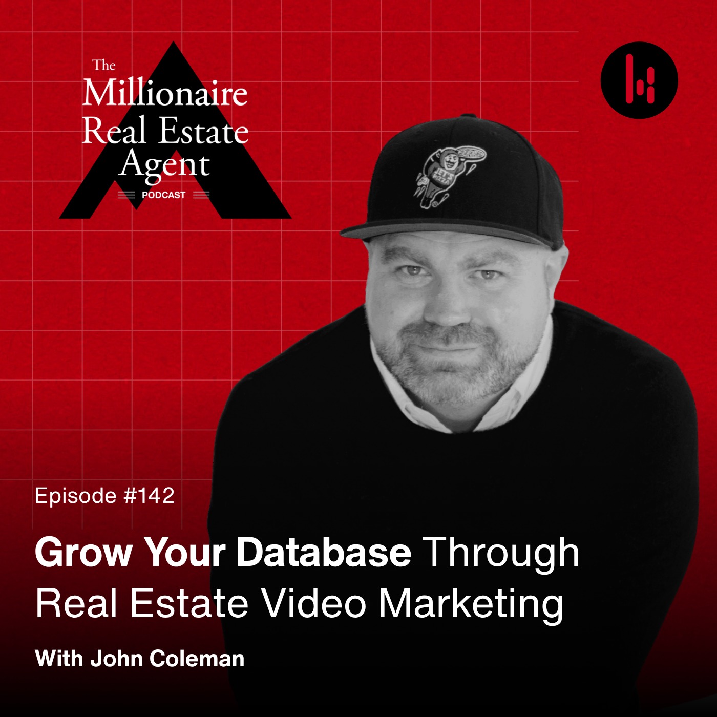 142. Grow Your Database Through Real Estate Video Marketing With John Coleman episode artwork