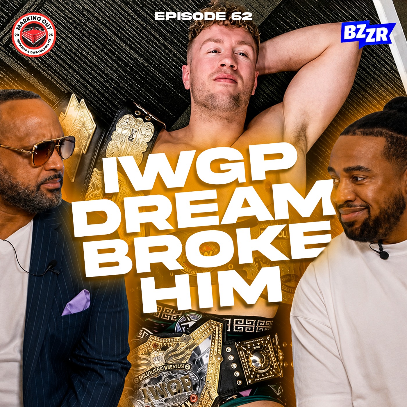 Will Ospreay Explains Why His IWGP Title Dream Broke Him (EP. 62) episode artwork