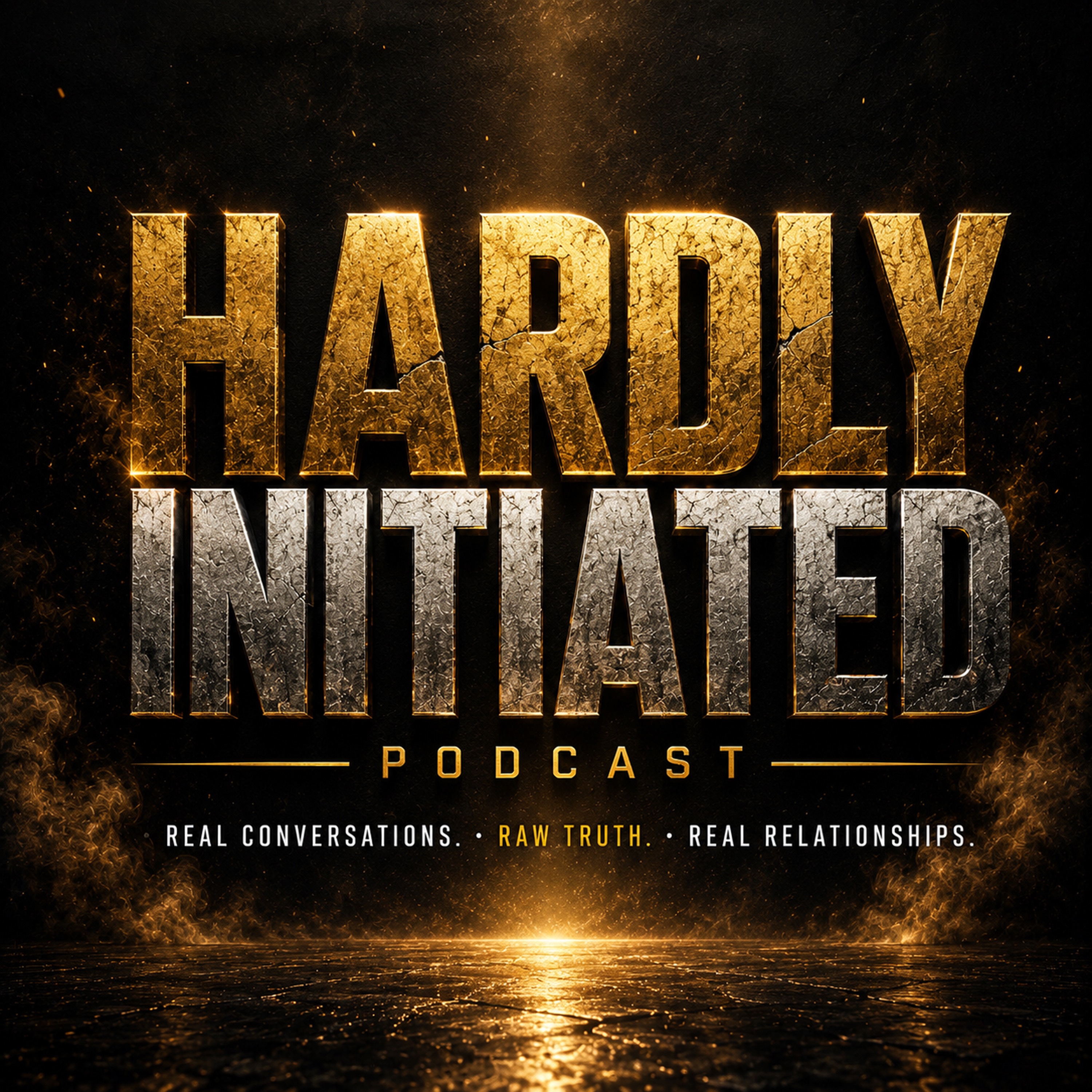 Podcast Hardly Initiated