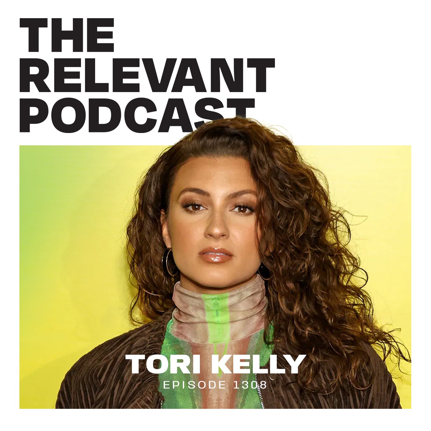 Episode 1308: Tori Kelly, Messi's Blessed Boots and Gen Z's Church Problem