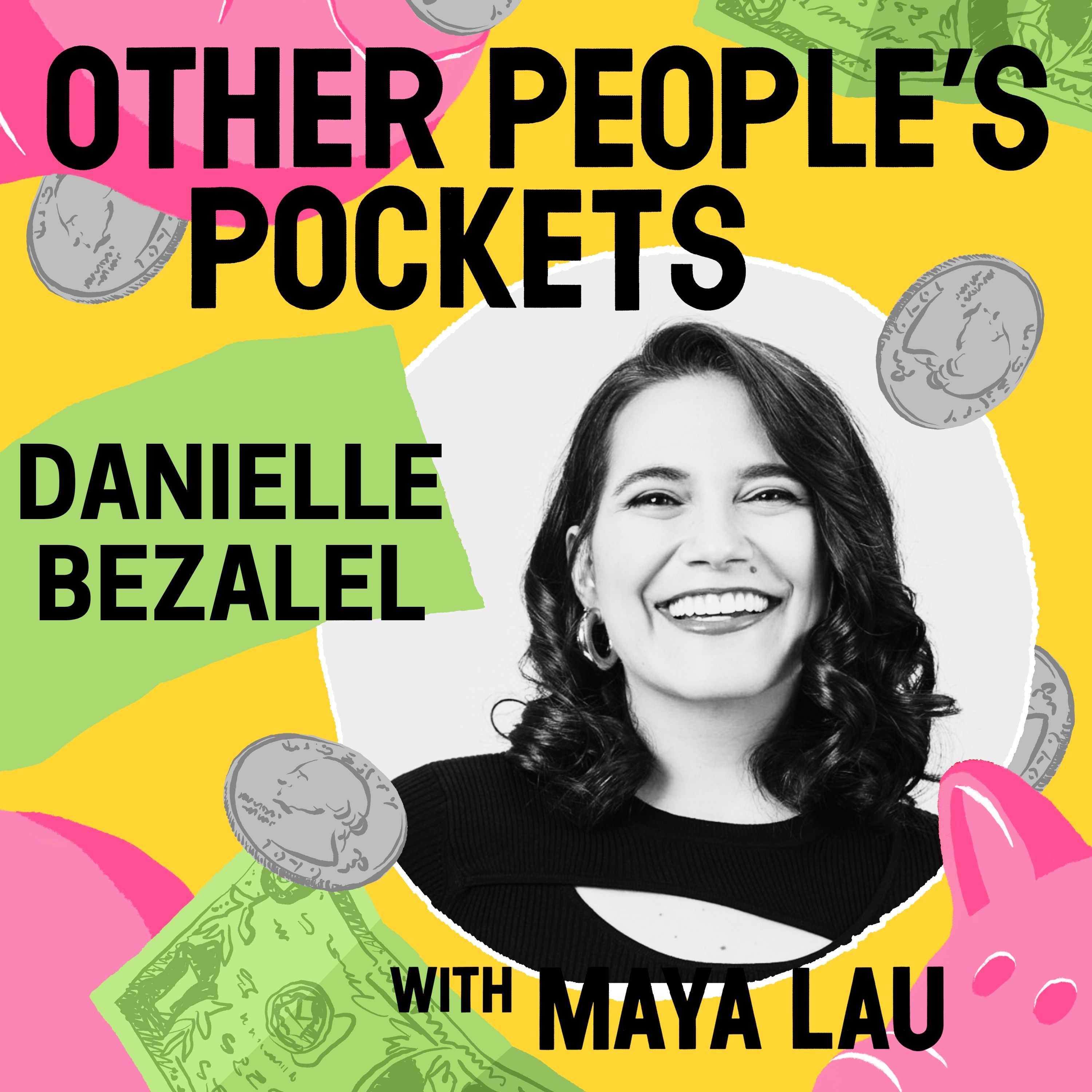 Sex Ed? Six Figures! With Podcaster & Educator Danielle Bezalel