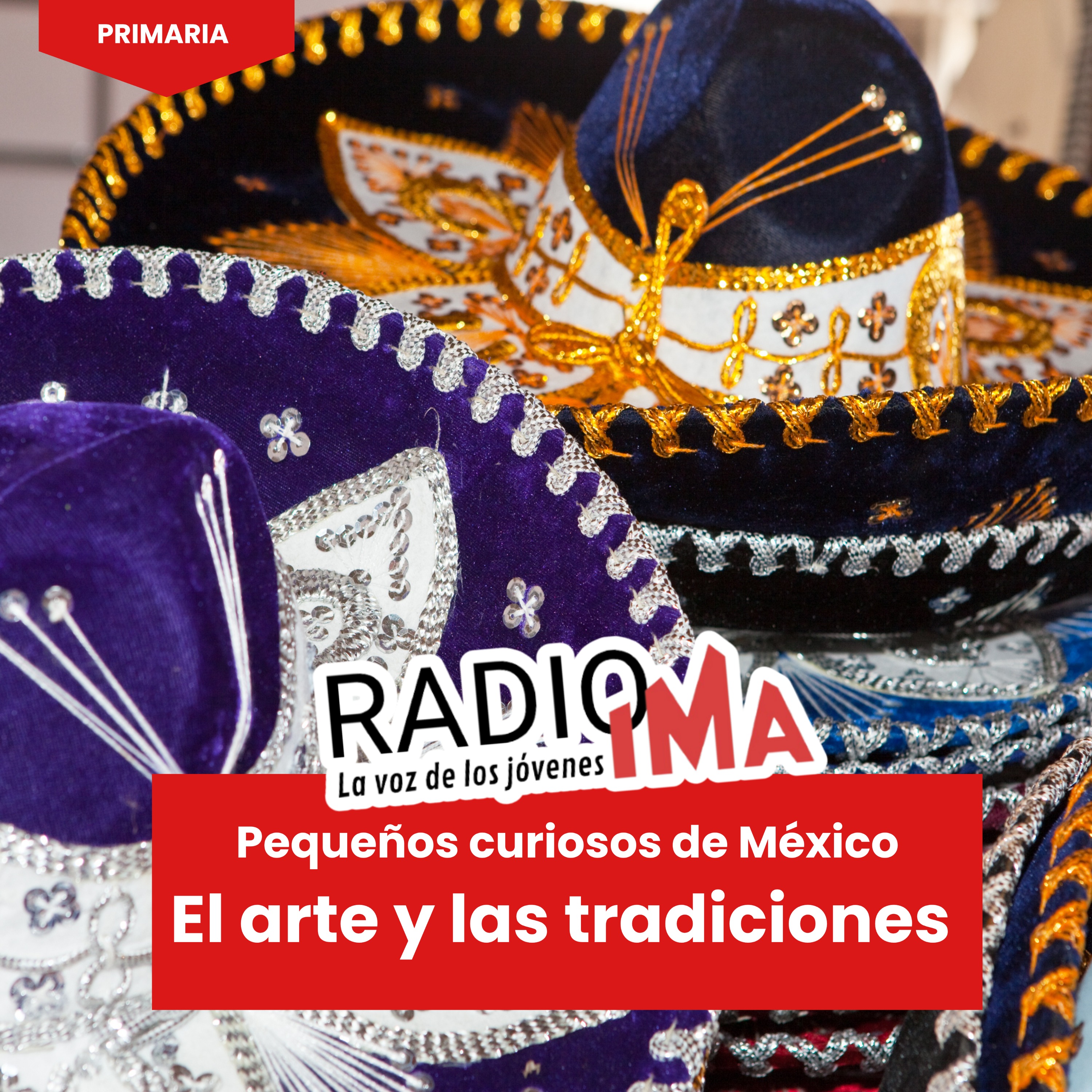 Pequeños curiosos de México - El arte y las tradiciones episode artwork