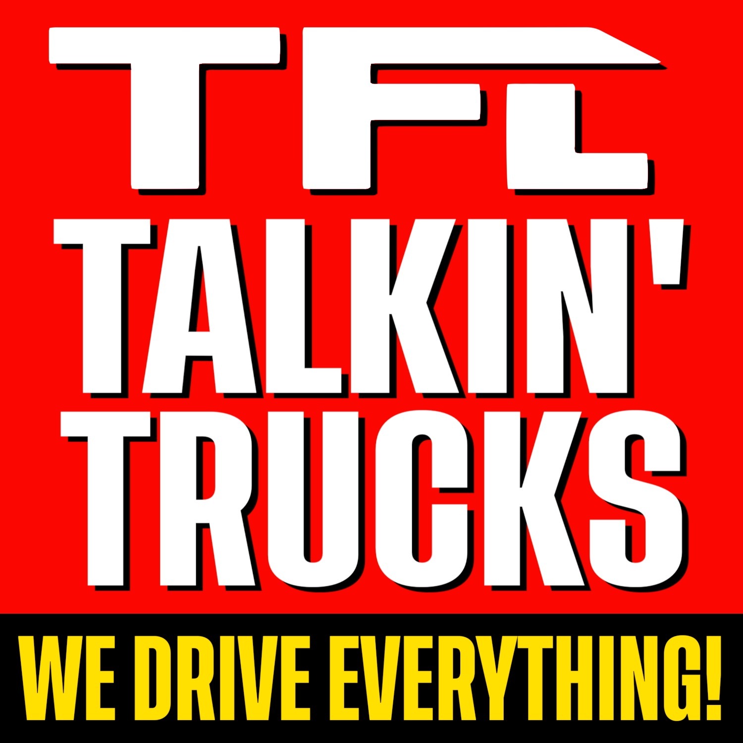 TFL Talkin' Trucks