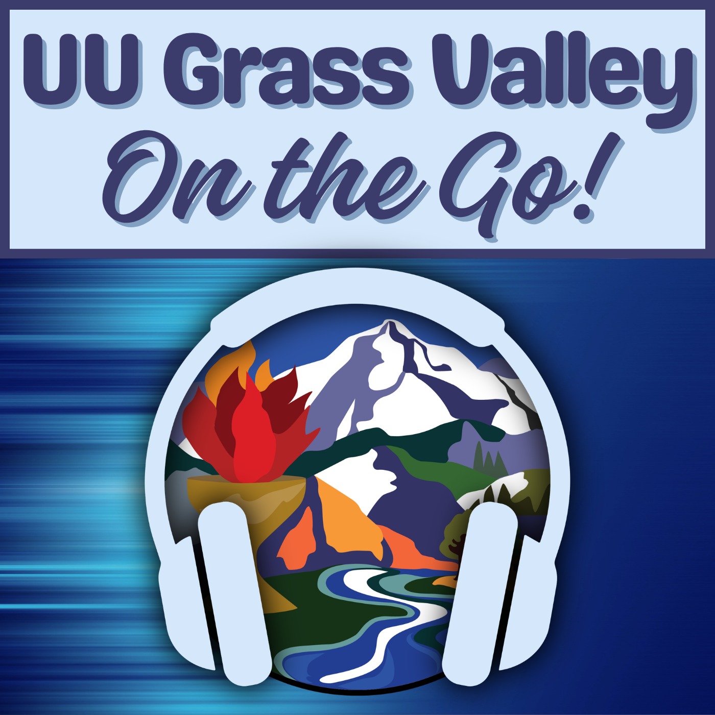 UU Grass Valley On the Go!