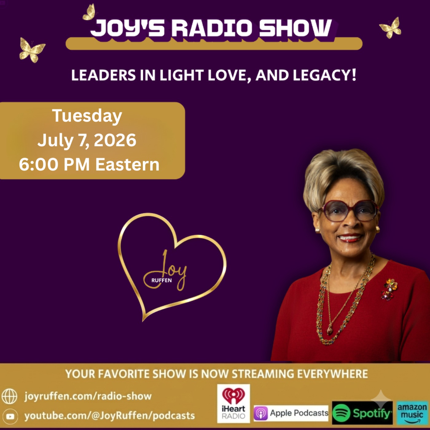 Joy's Radio Show: Leaders in Light, Love, and Legacy with Joy Ruffen episode artwork