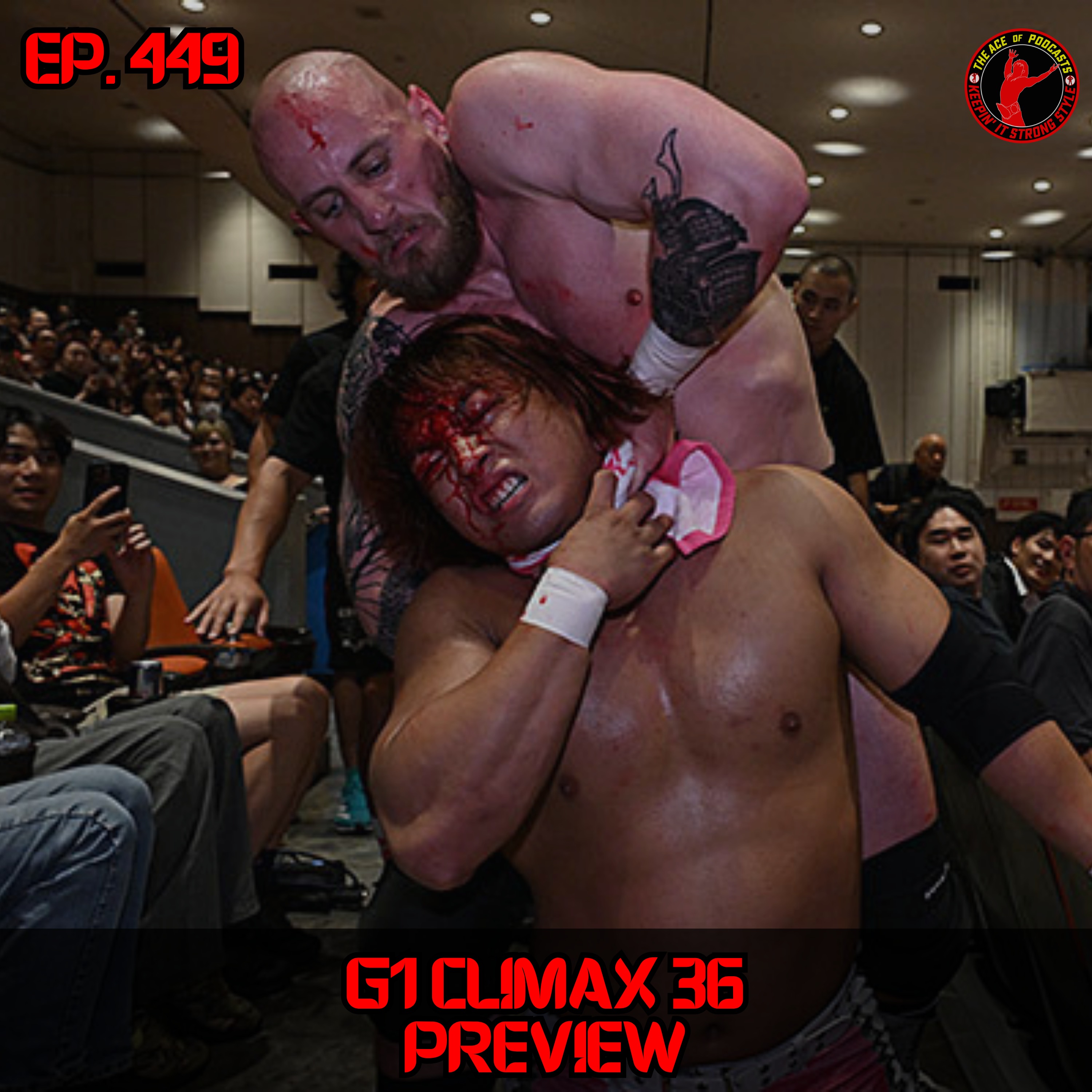 Keepin' It Strong Style - EP 449 - G1 Climax 36 Preview with Chris Samsa