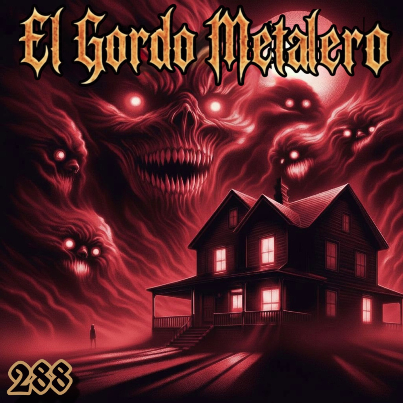 El Gordo Metalero 288 episode artwork