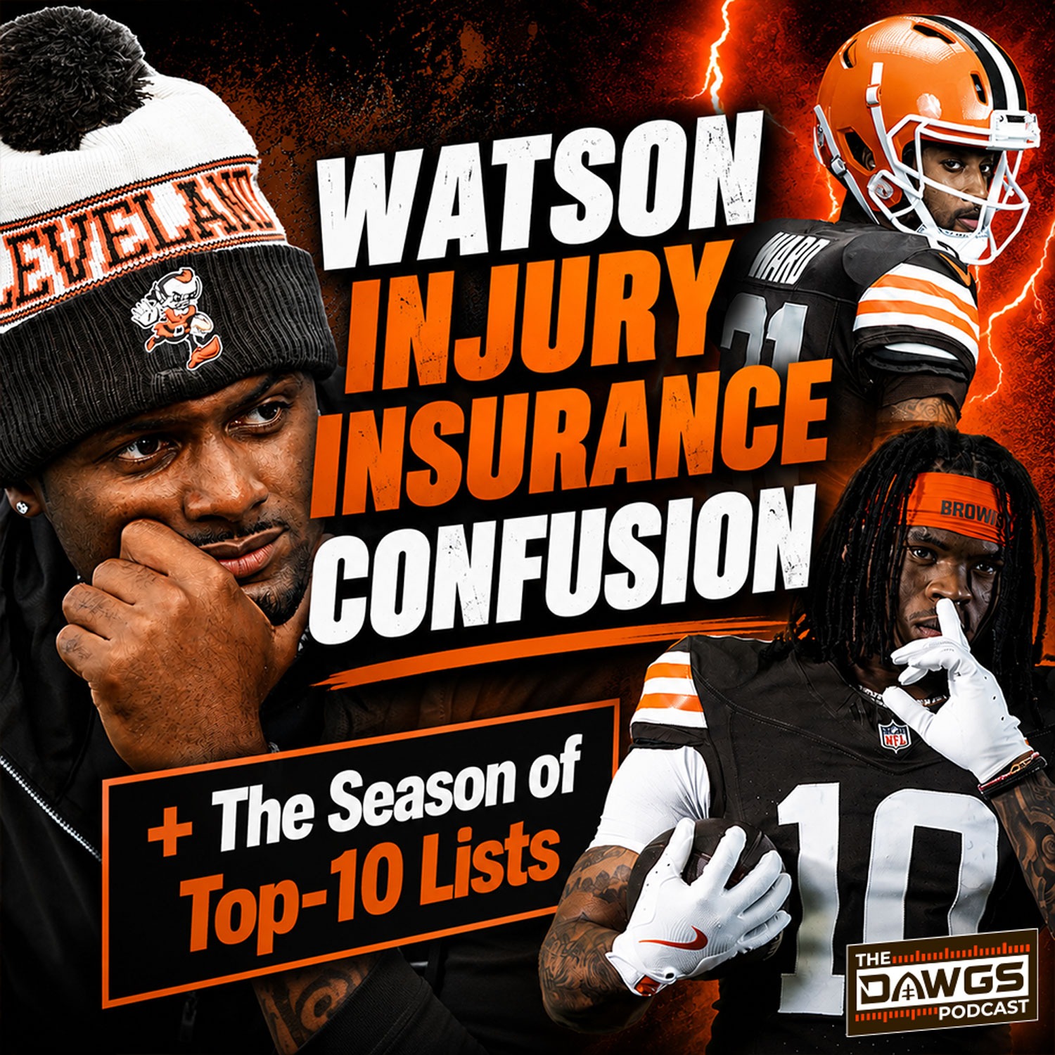 Deshaun Watson Injury Insurance Confusion + The Season of Top-10 Lists - Cleveland Browns Podcast for 7/7/26
