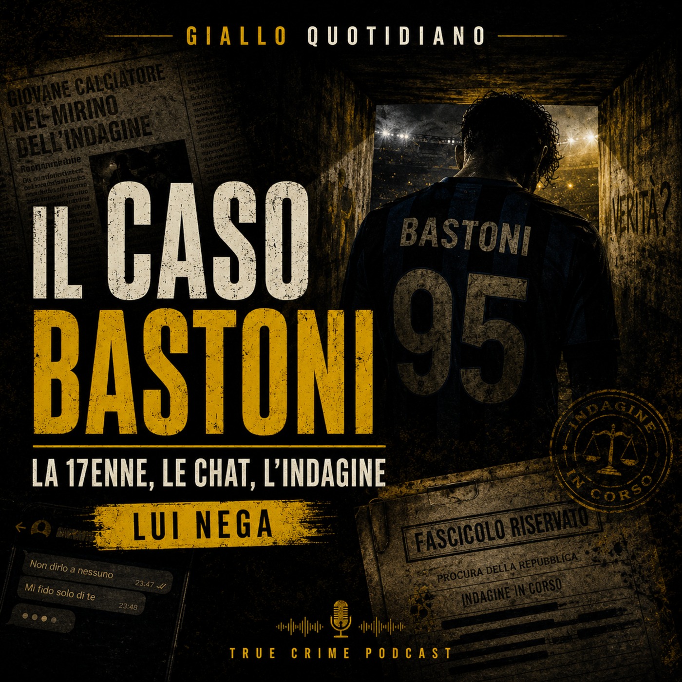 Alessandro Bastoni - Il caso che scuote il calcio italiano episode artwork