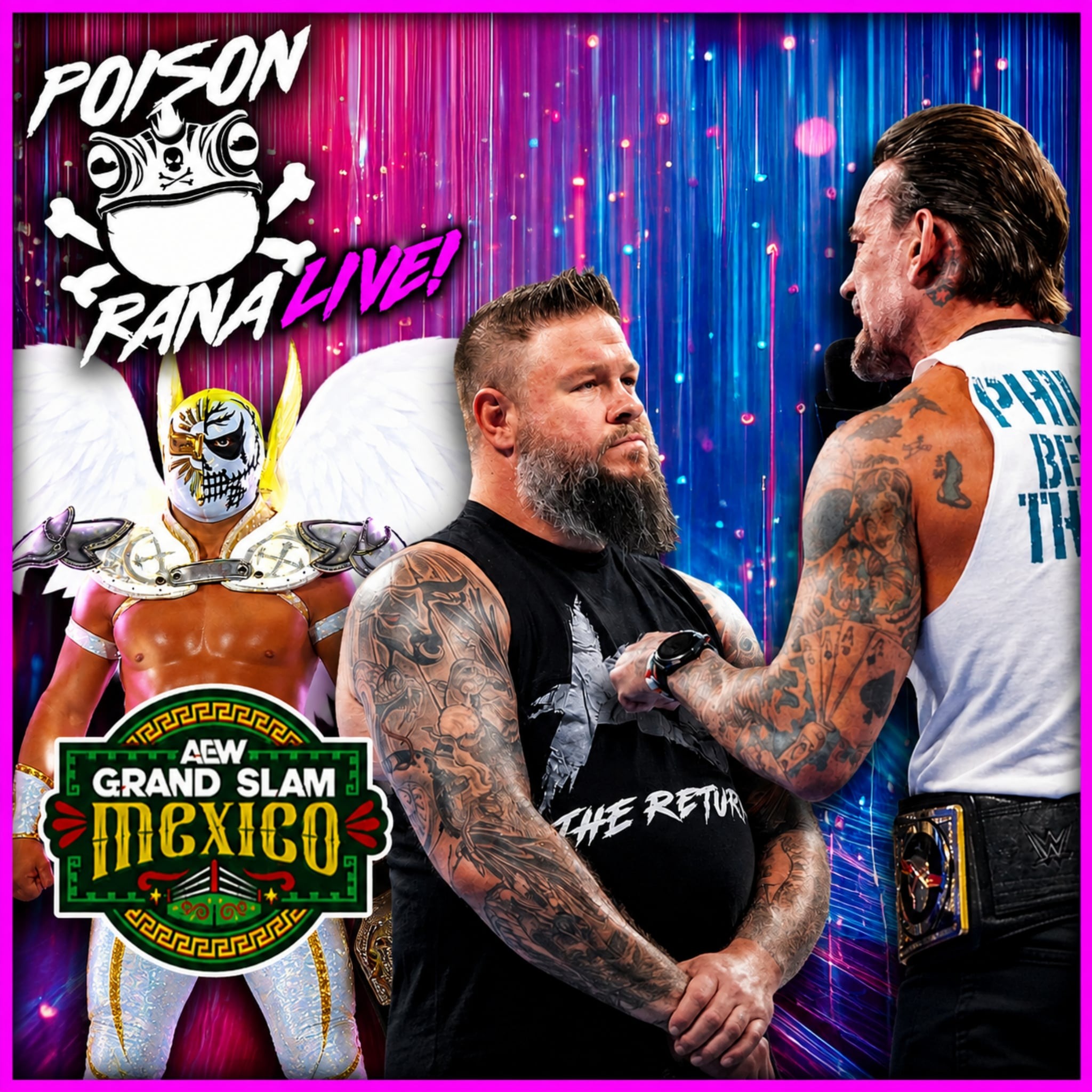 AEW Grand Slam Mexico + Kevin Owens on Smackdown - POISONRANA LIVE 8/10/26 artwork