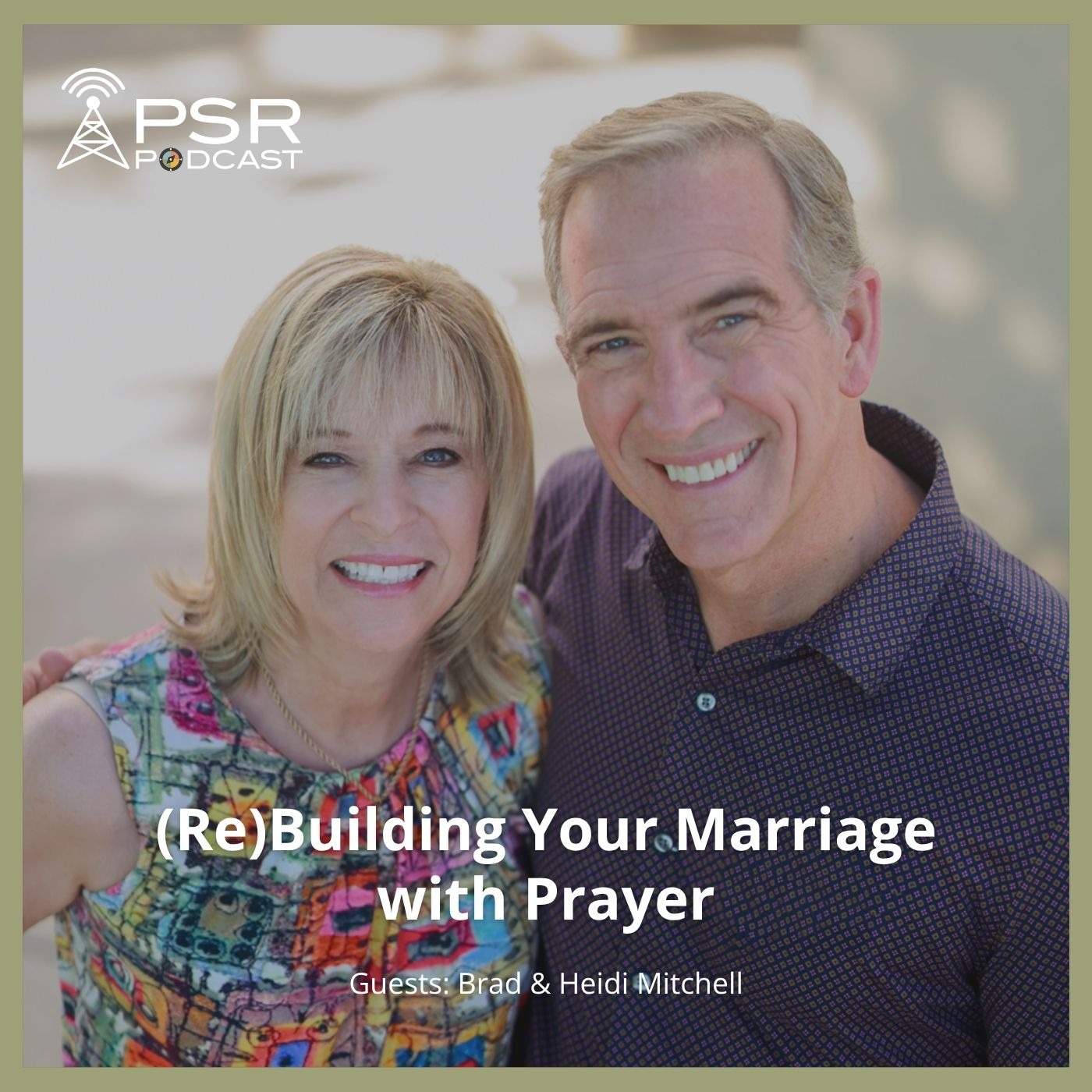 (Re)Building Your Marriage with Prayer