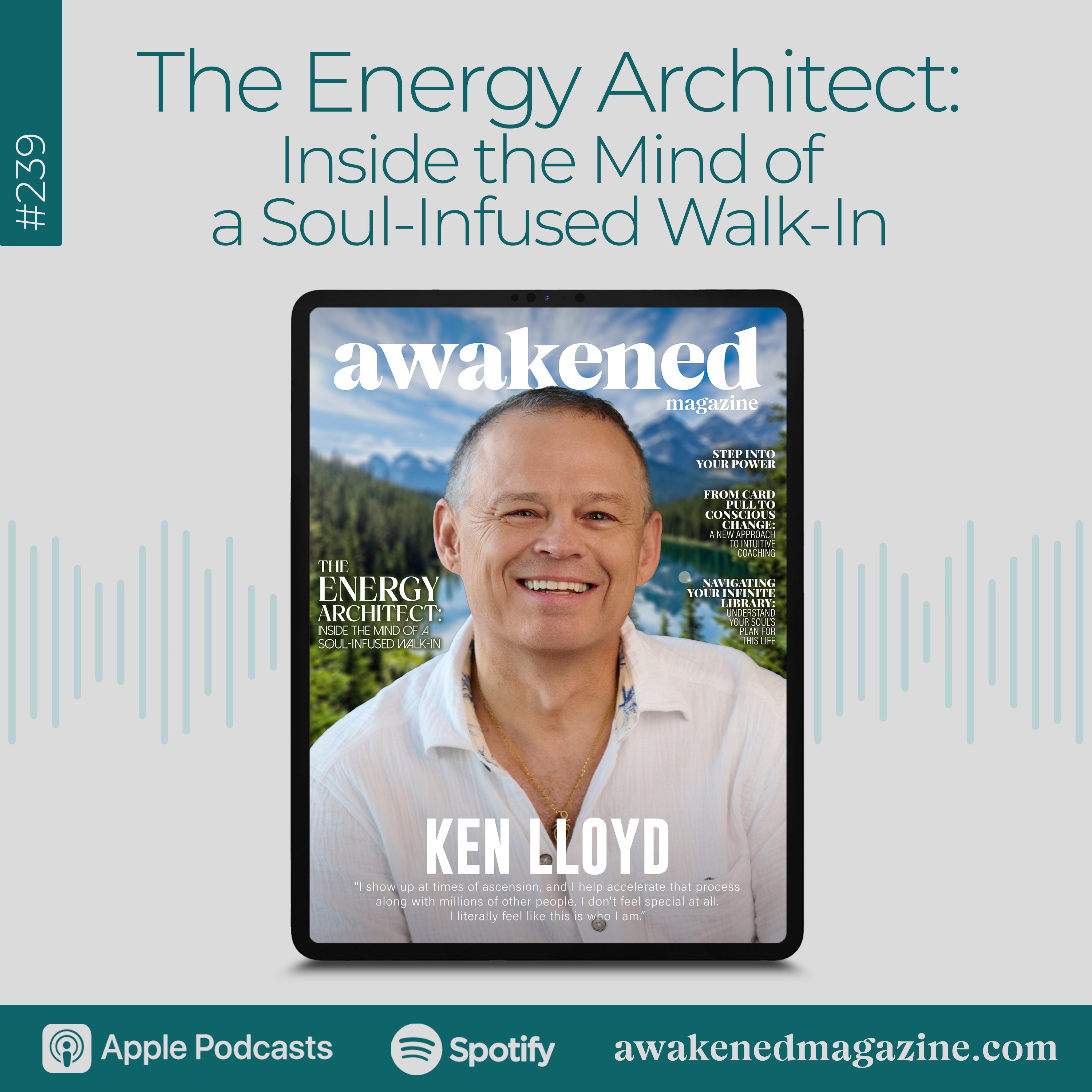 The Energy Architect: Inside the Mind of a Soul-Infused Walk-In - Ken Lloyd episode artwork
