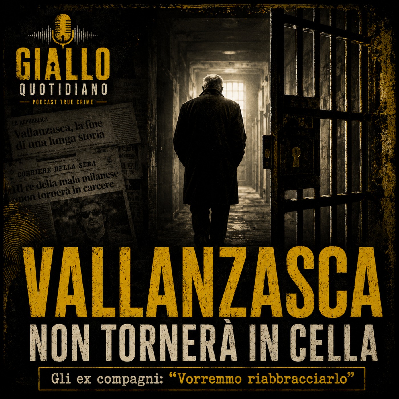 Vallanzasca - Non tornerà più in cella episode artwork