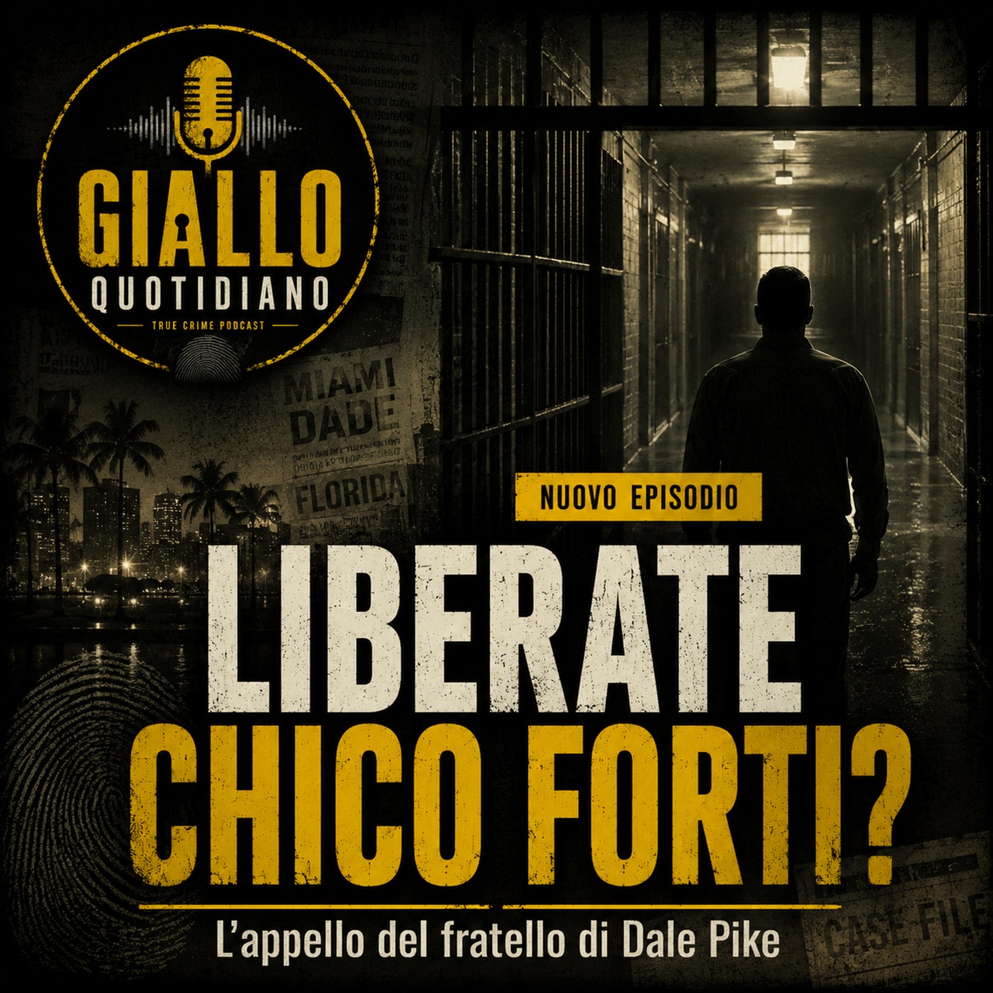 Chico Forti - Il fratello di Dale Pike rompe il silenzio episode artwork