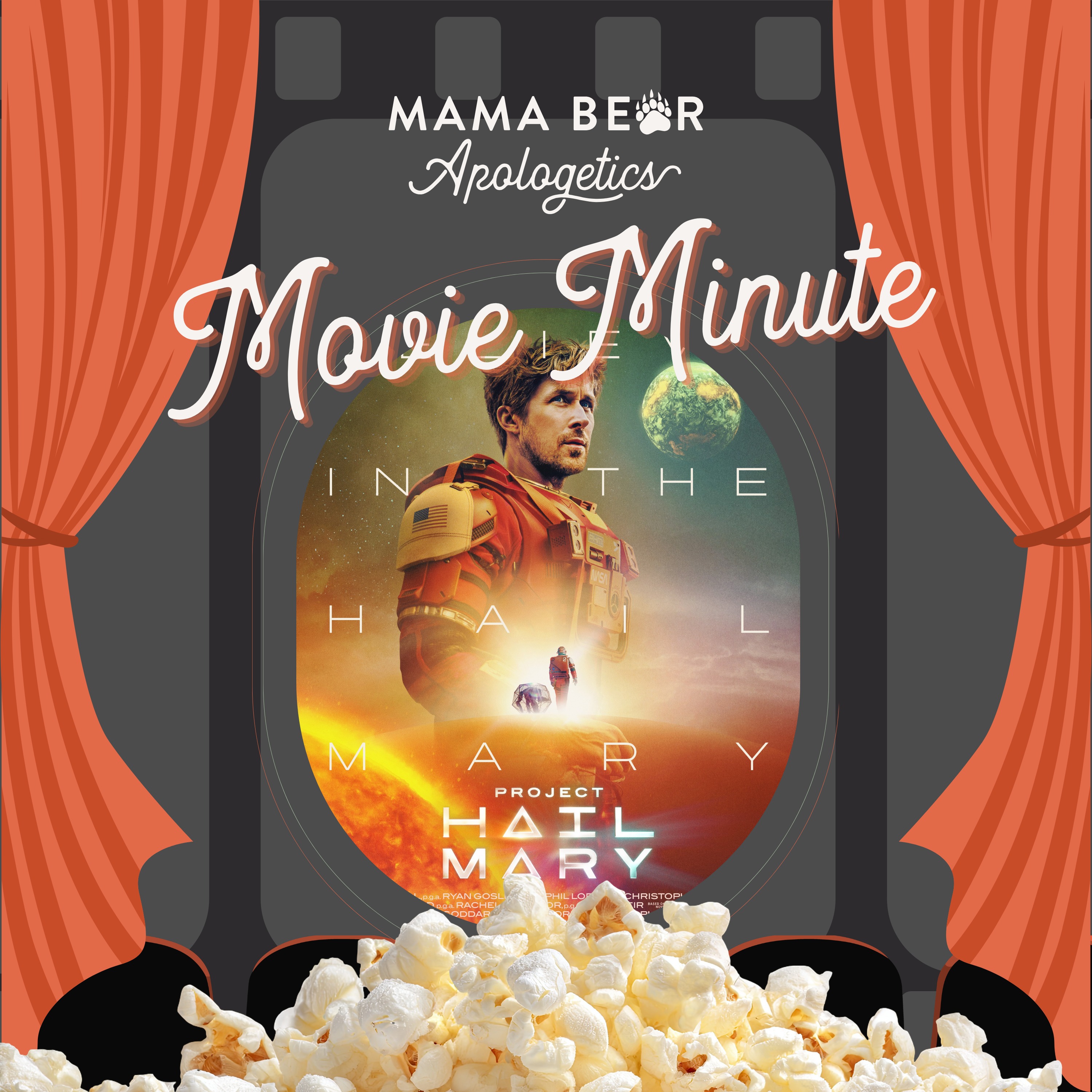 Mama Bear Movie Minute: Project Hail Mary