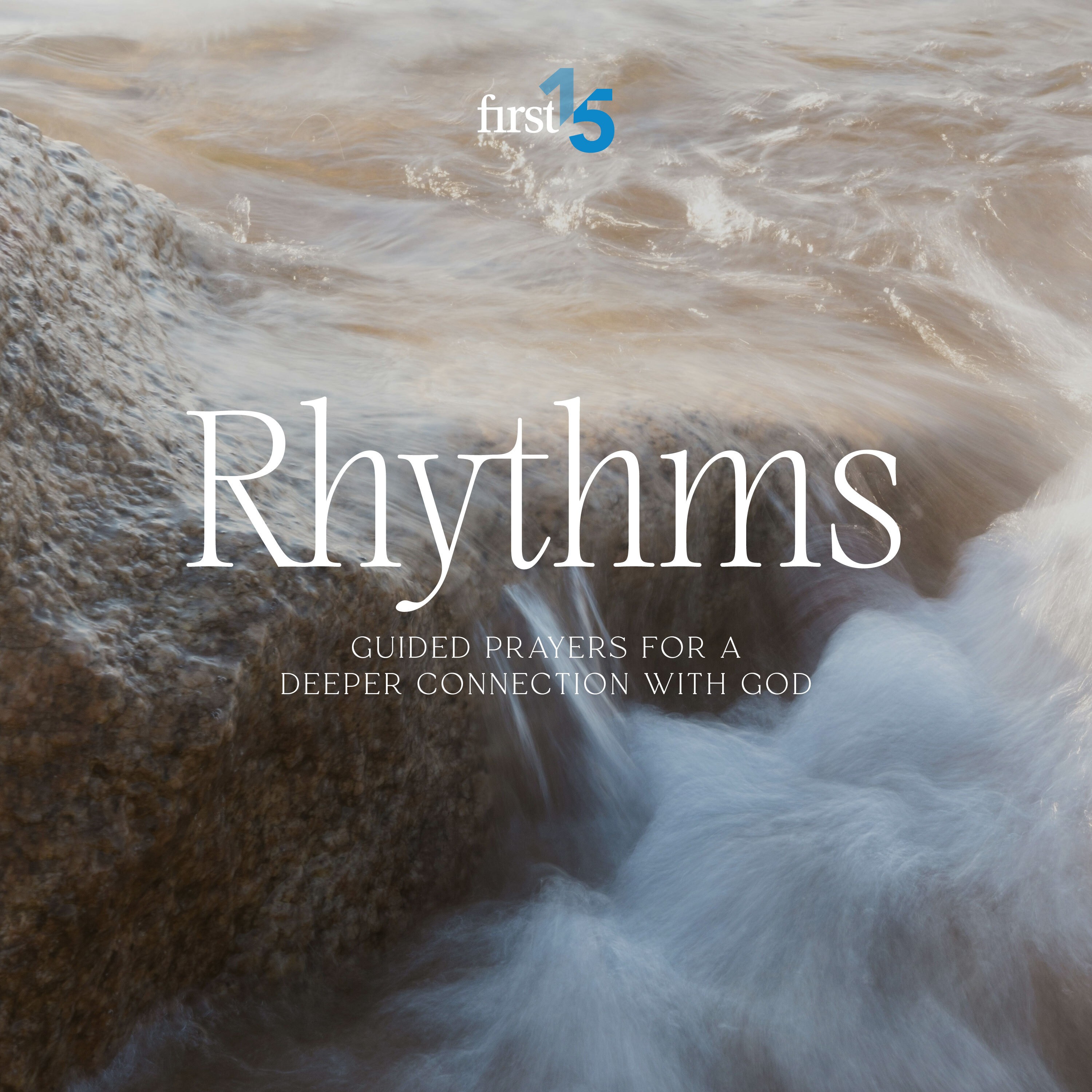 Rhythms: Begin with Healing