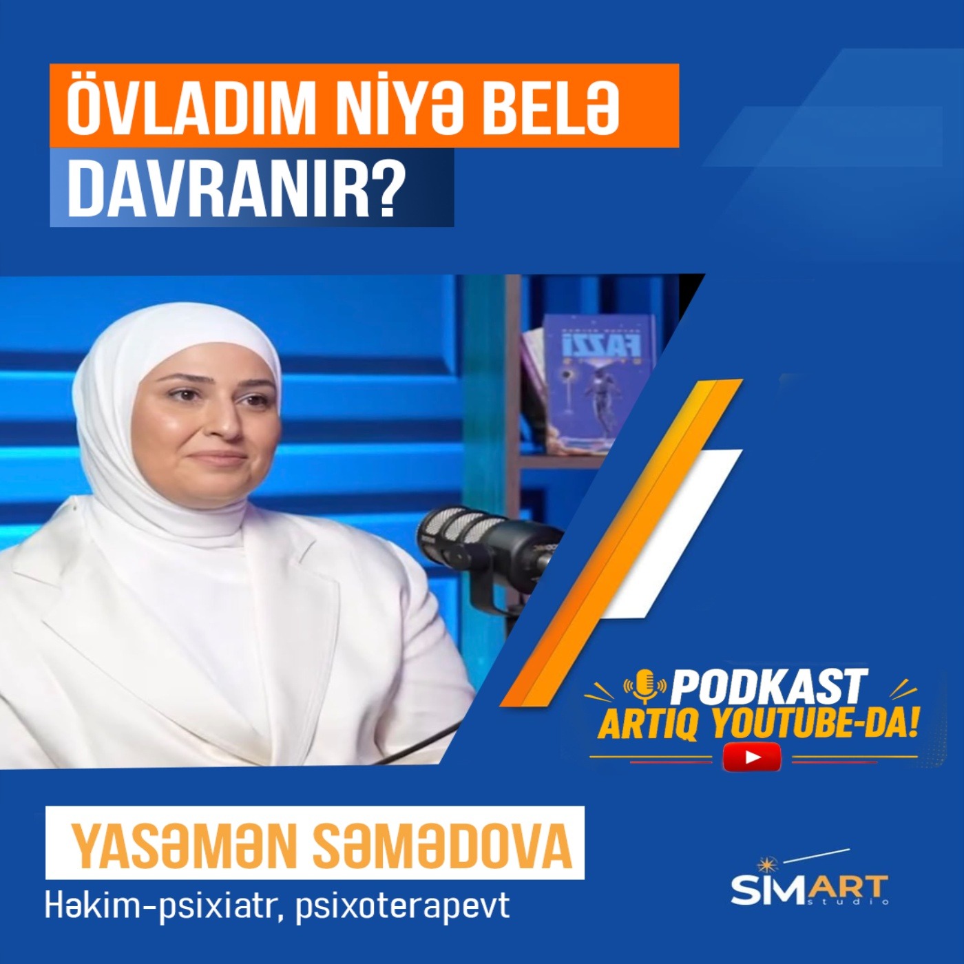 “Övladımın bu davranışı normaldırmı?”| Yasəmən Səmədova | Valideyn Bələdçisi #10 episode artwork