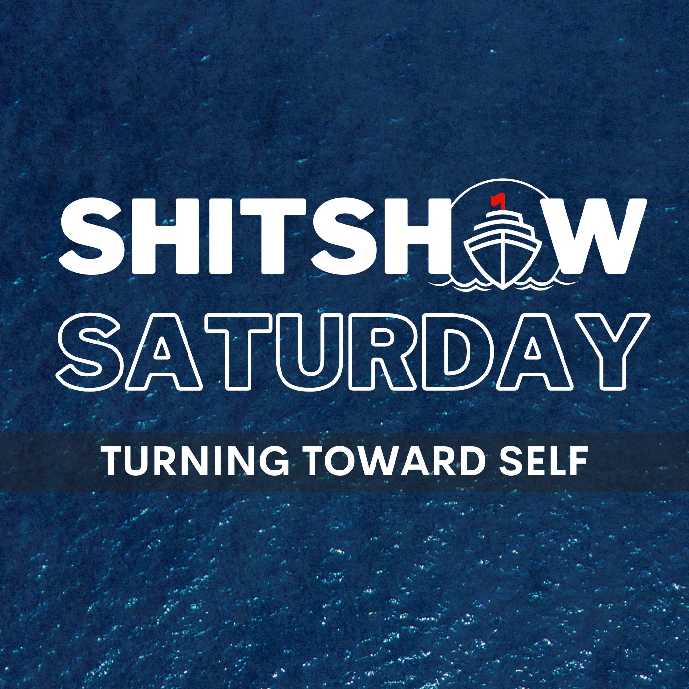 SHITSHOW SATURDAY #218 – Turning Toward Self: Inside Safe Within episode artwork