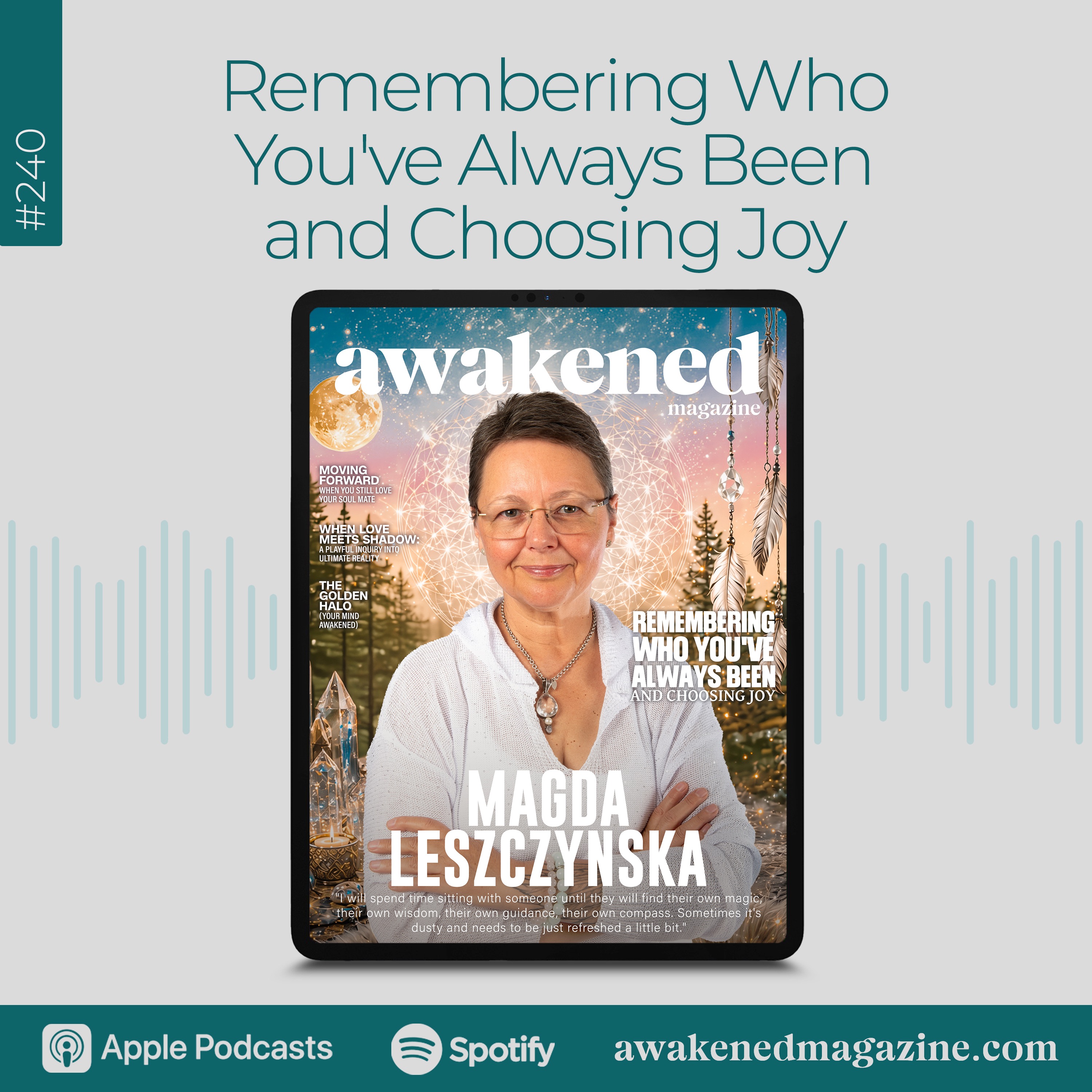 Remembering Who You’ve Always Been and Choosing Joy –  Magda Leszczynska episode artwork