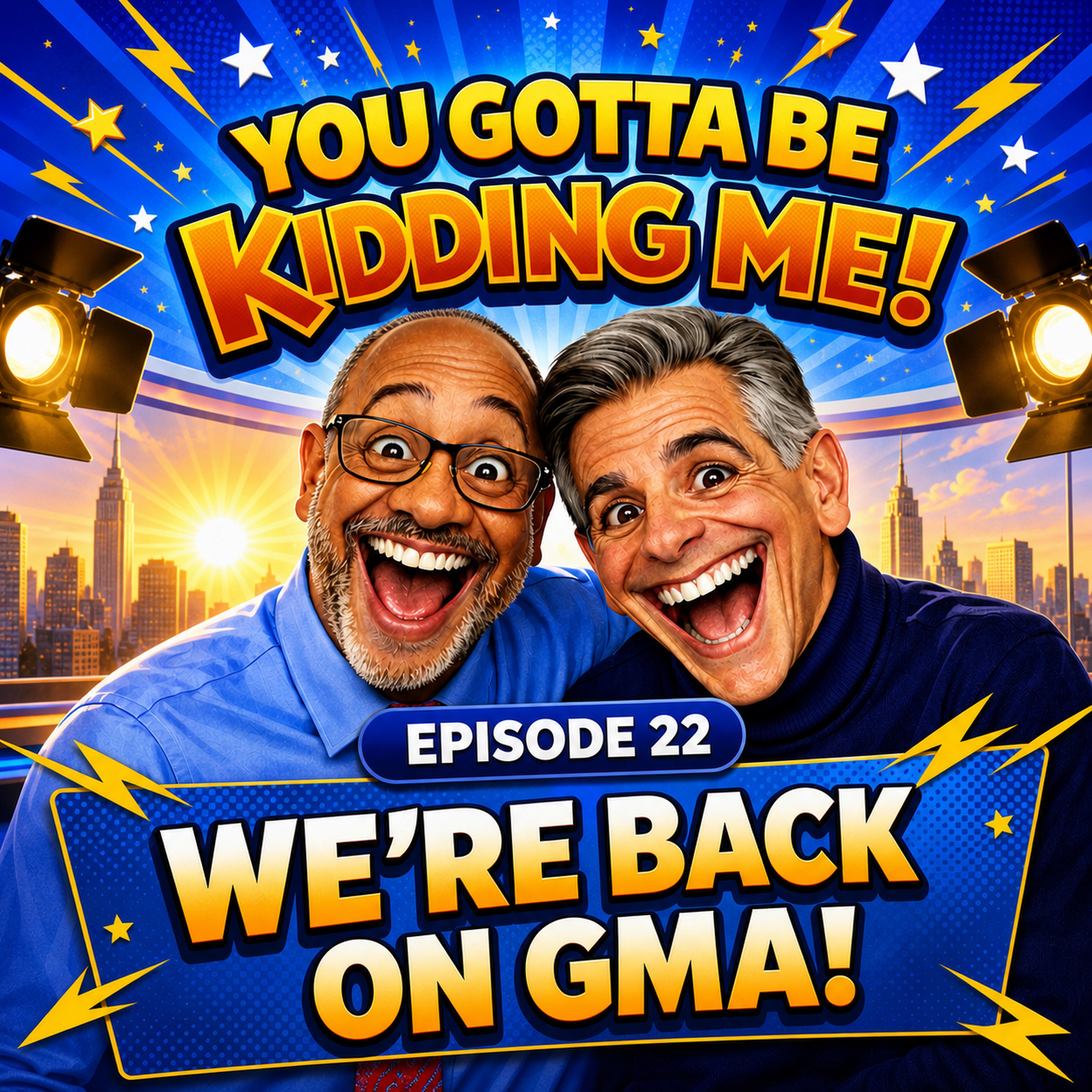 Artwork for #22: We're Back on GMA!