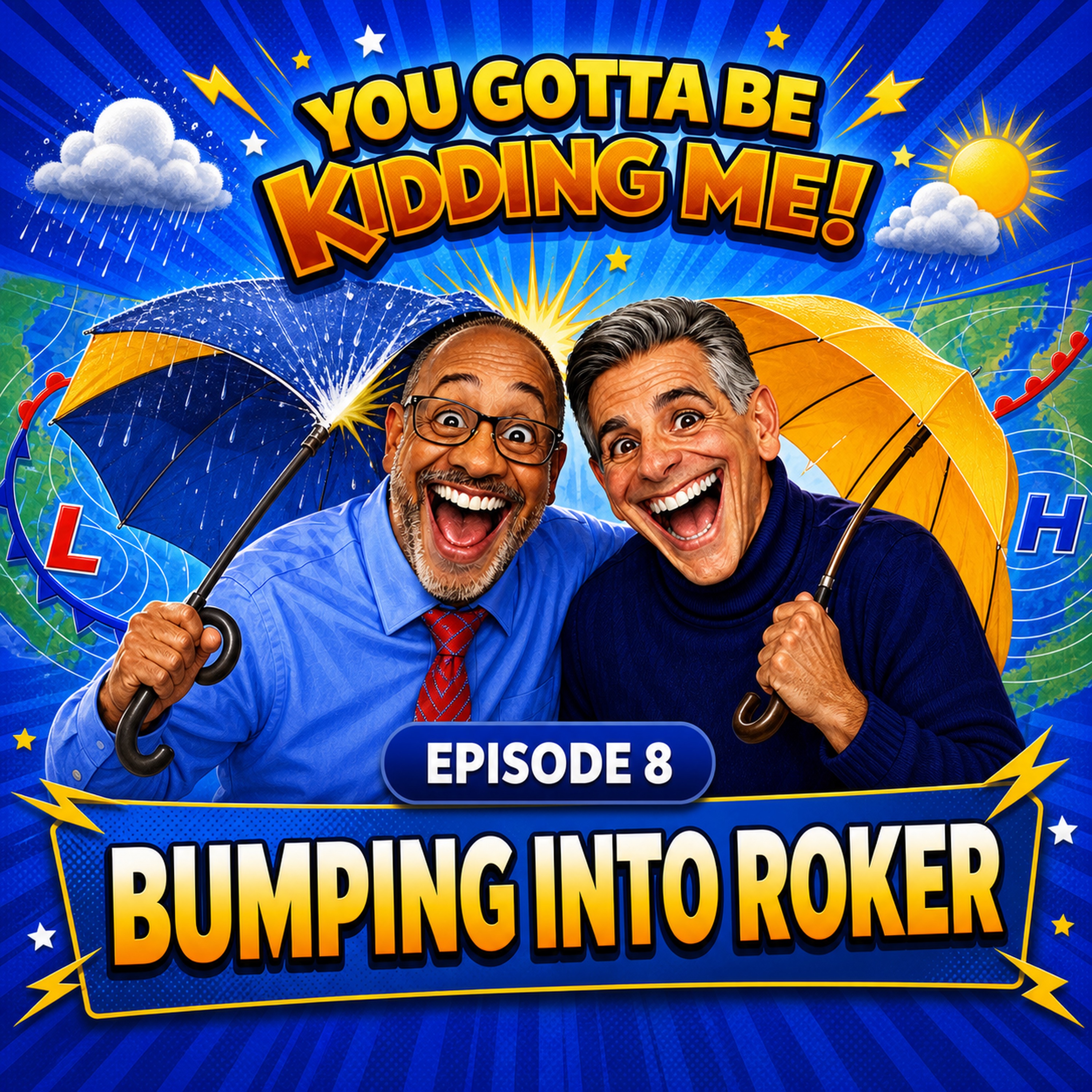 Artwork for Episode 8 : Bumping into Roker