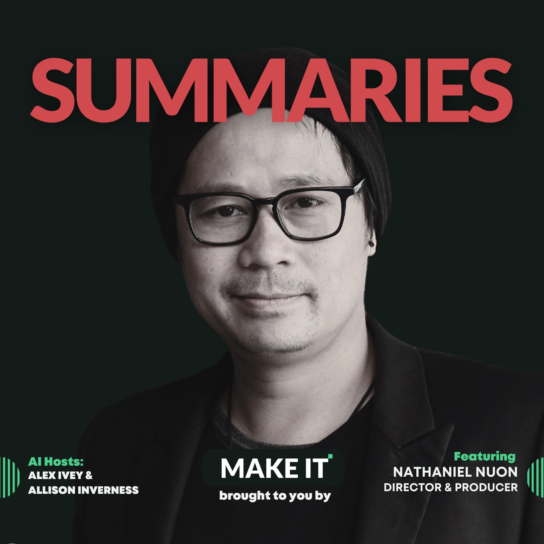 SUMMARIES - Nathaniel Nuon's Unconventional Philosophy on Filmmaking Tech (The Uber Analogy and the Viagra Principle) episode artwork