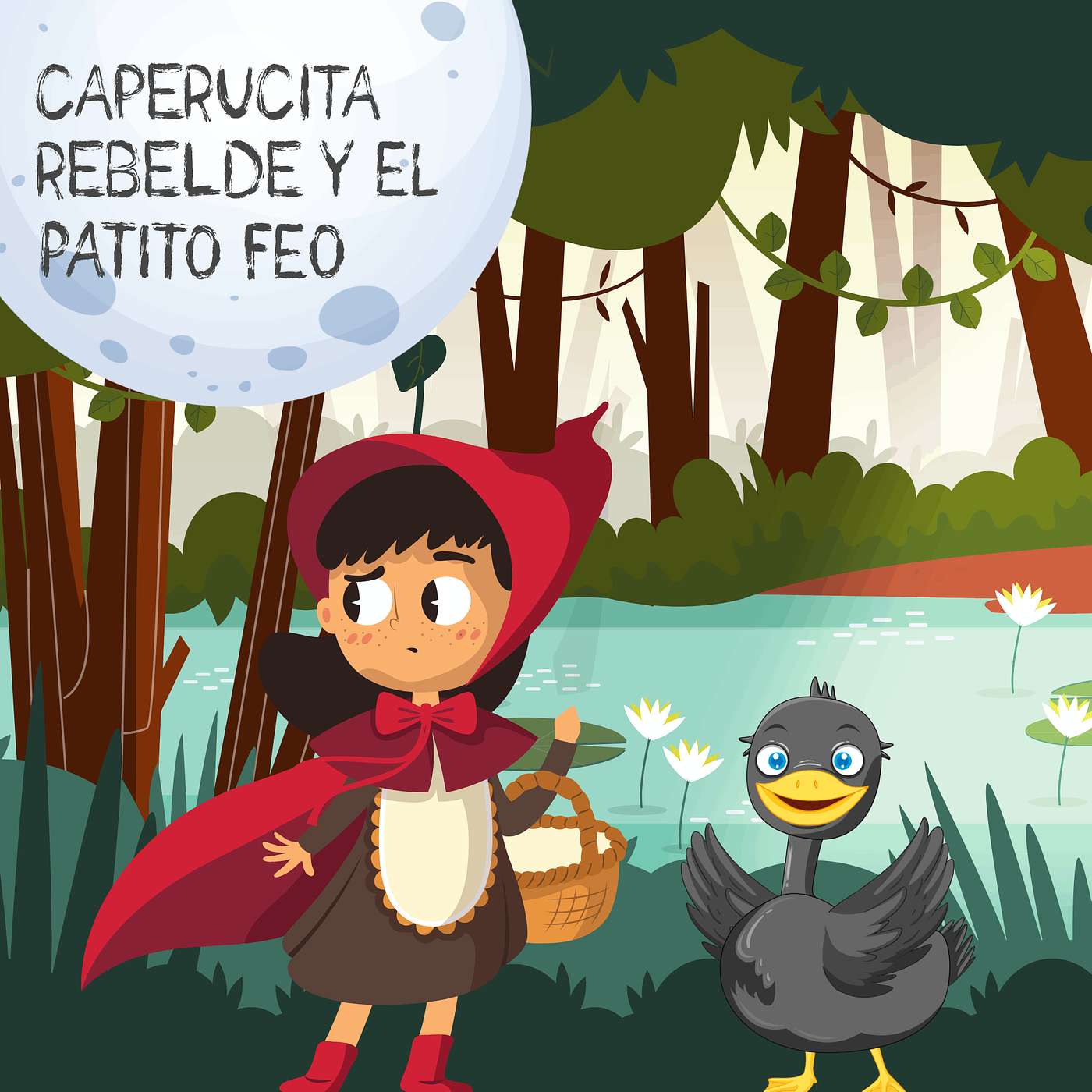 Caperucita Rebelde y el Patito Feo episode artwork