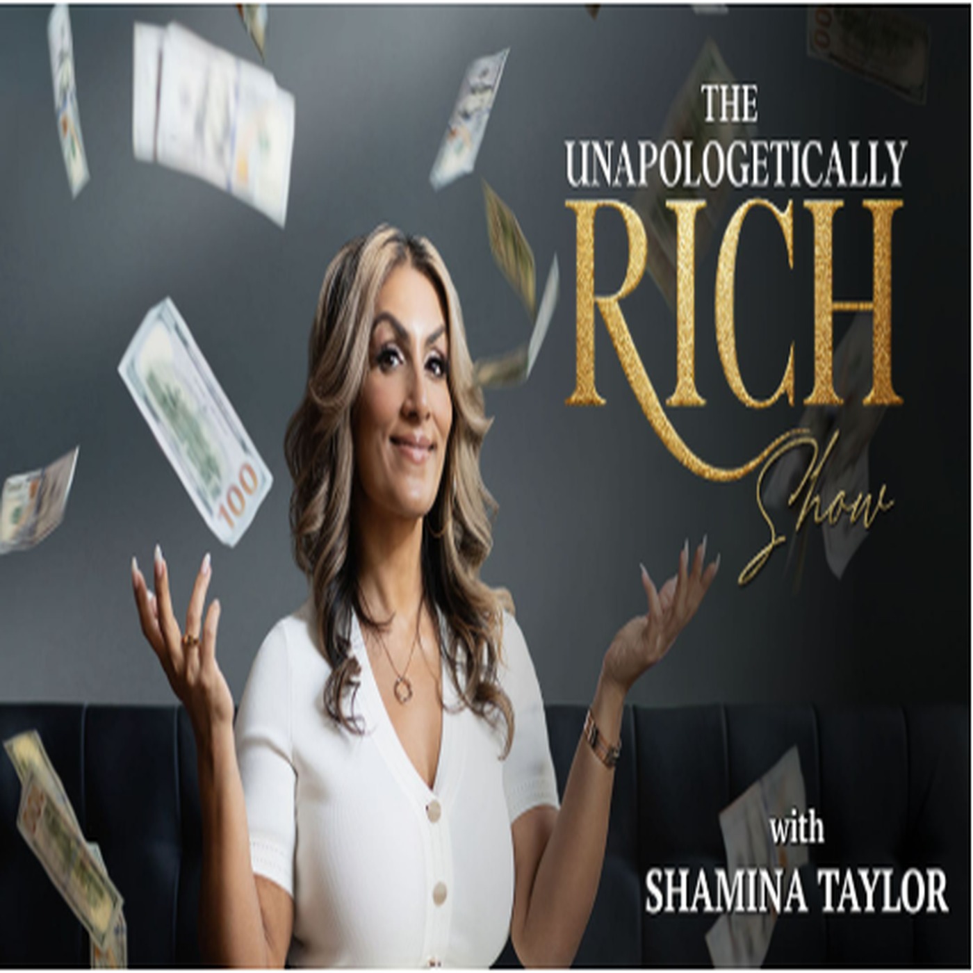 The Unapologetically Rich Show podcast artwork