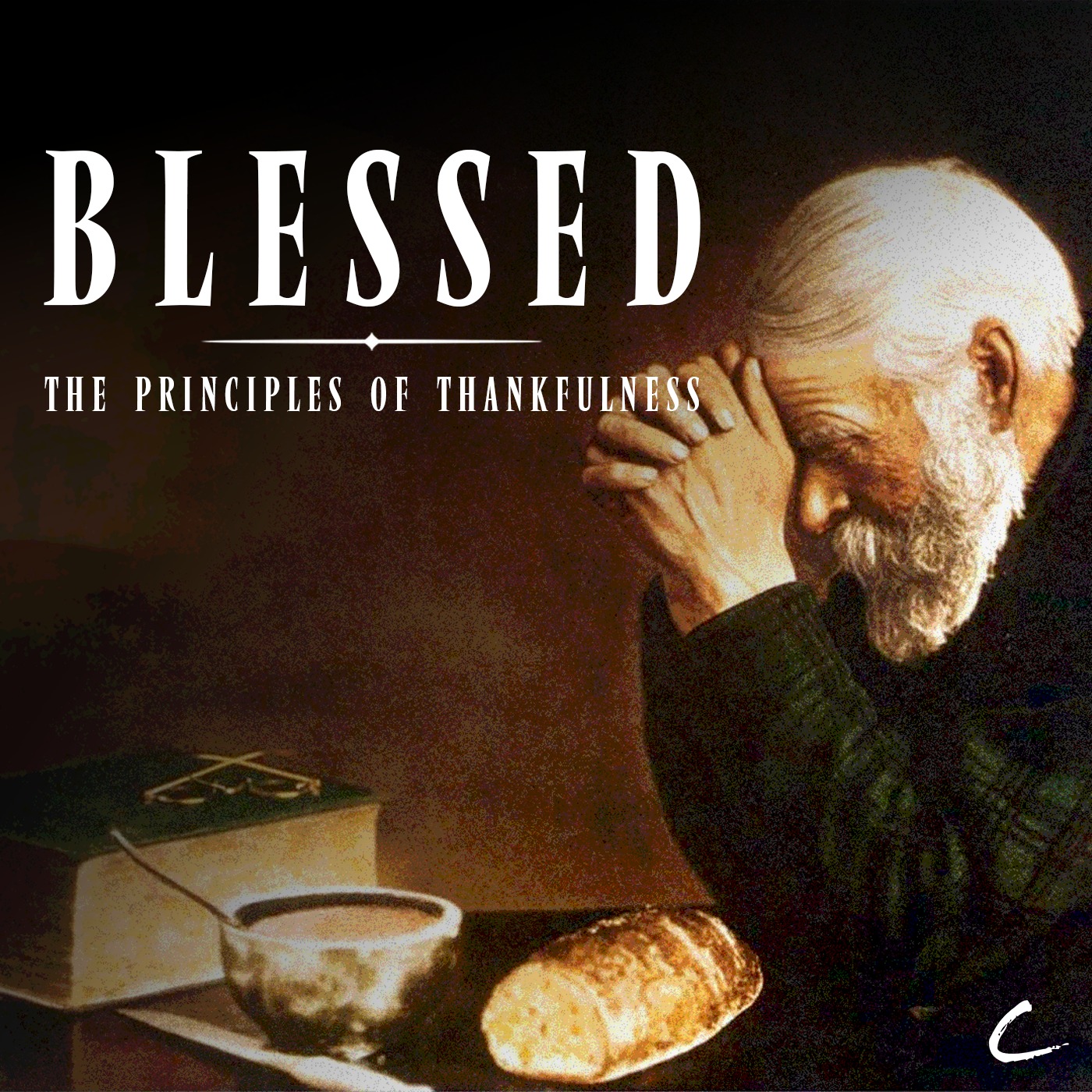 Blessed: The Principles of Thankfulness, pt. 2 - The Acknowledgement of God episode artwork