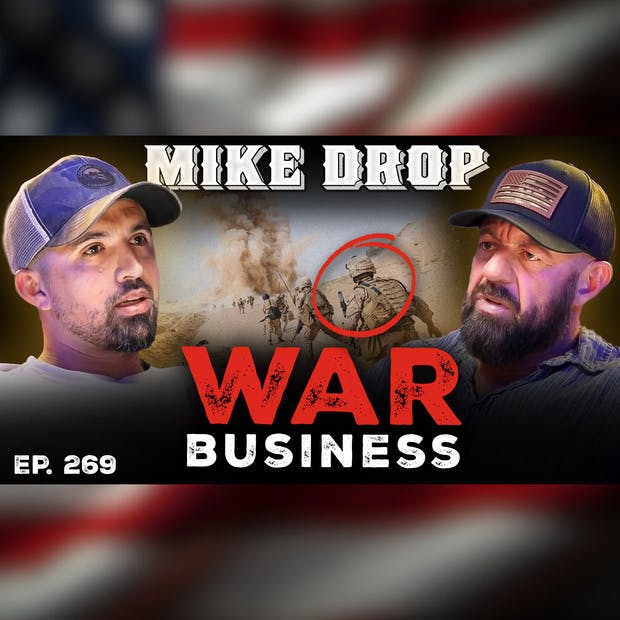 Kajaki Drawdown: IEDs, Snipers, and a Corpsman Lost Forever | Ep. 269 | Pt. 2