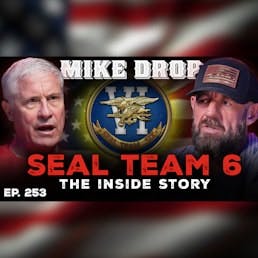 Chuck Hayes on SEAL's Post-9/11 Evolution, Crushing Taliban, and Questioning U.S. Wars | Ep. 253 | Pt. 2