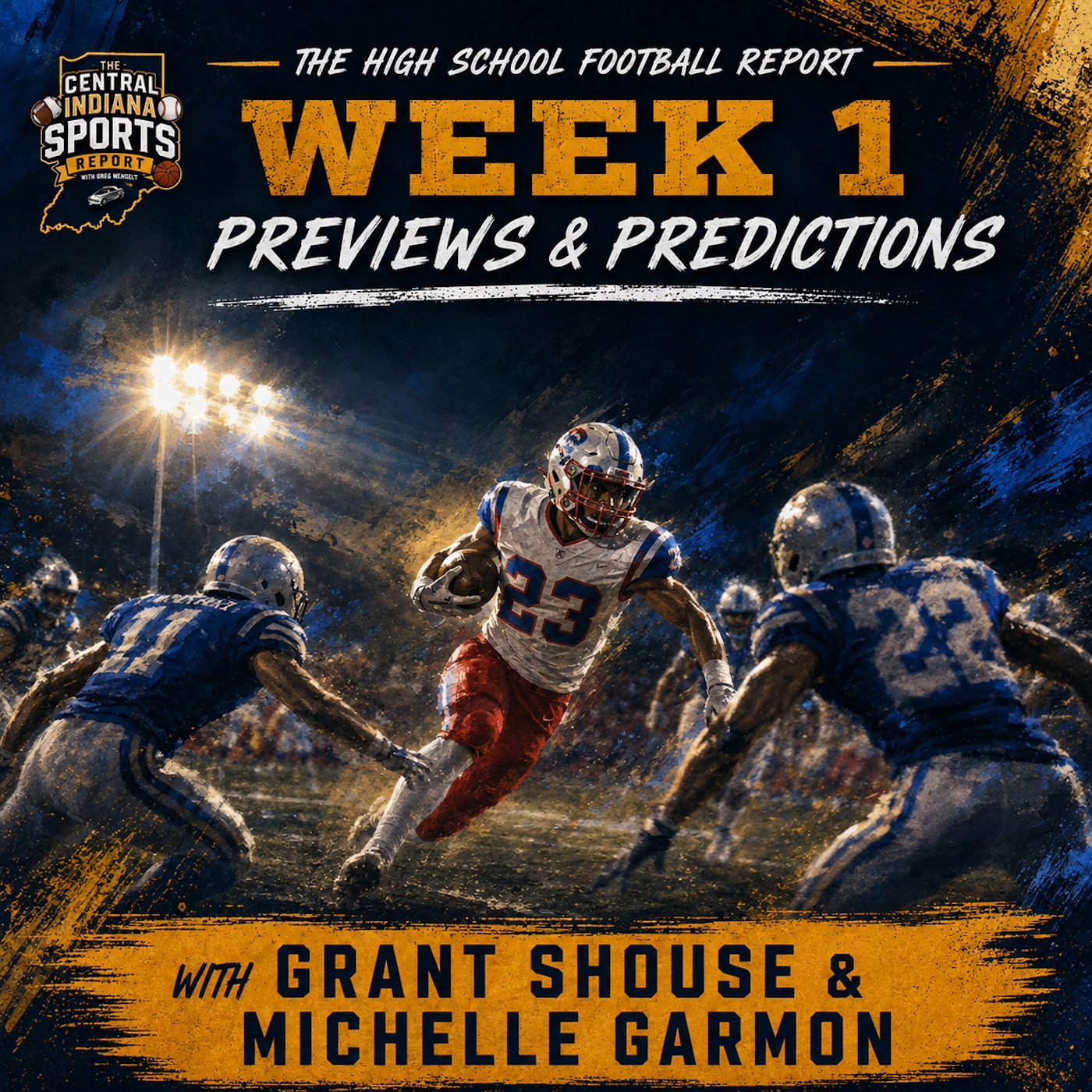 Week 1 Picks with Grant Shouse & Michelle Garmon (The HS Football Report, 3.3) episode artwork
