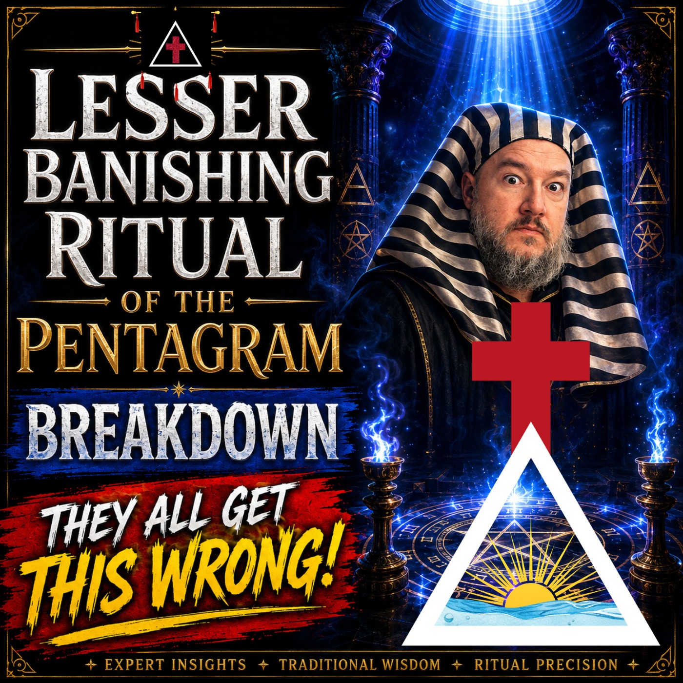 Lesser Banishing Ritual of the Pentagram Breakdown | They all get this wrong!