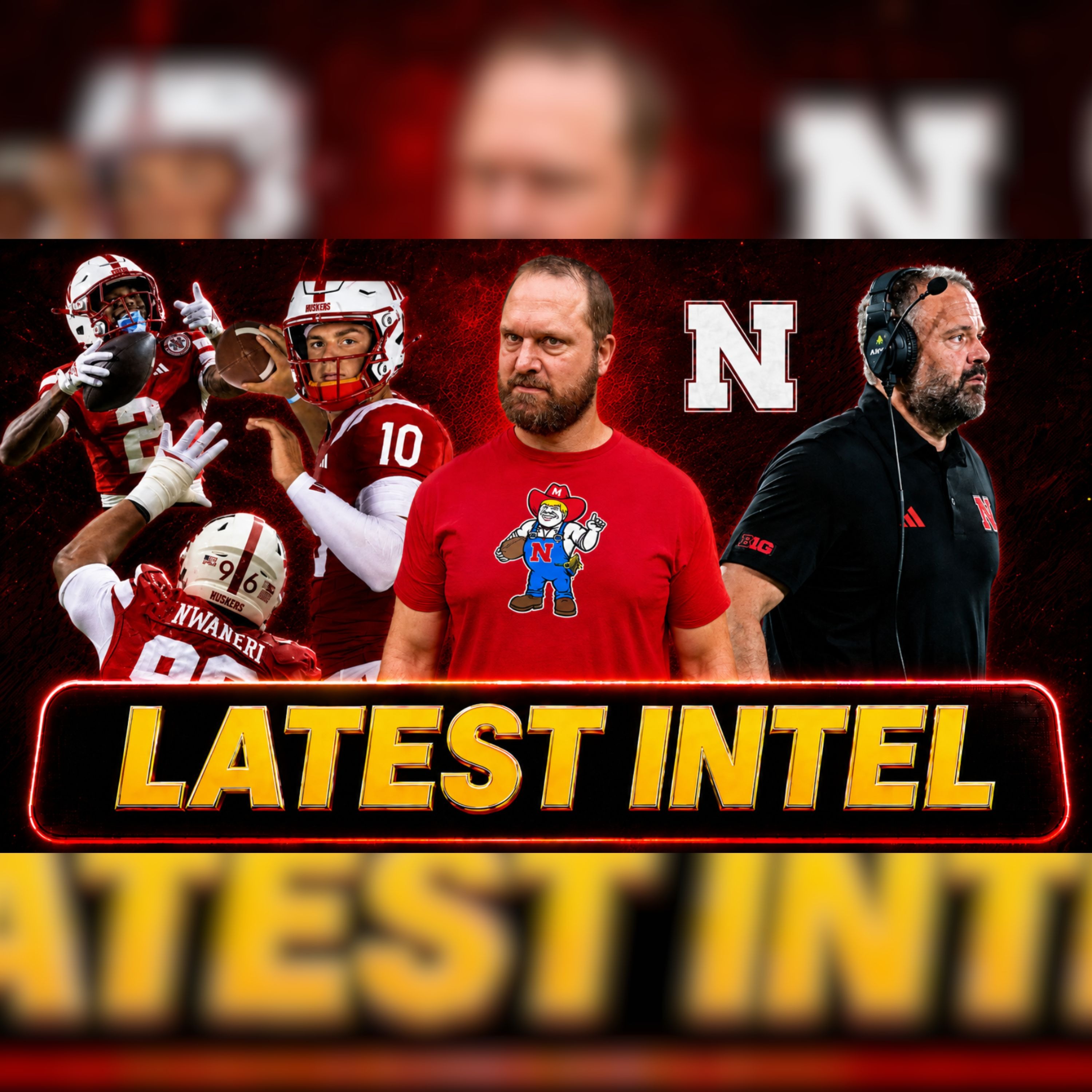 MAJOR NEBRASKA FOOTBALL UPDATES & INTEL episode artwork