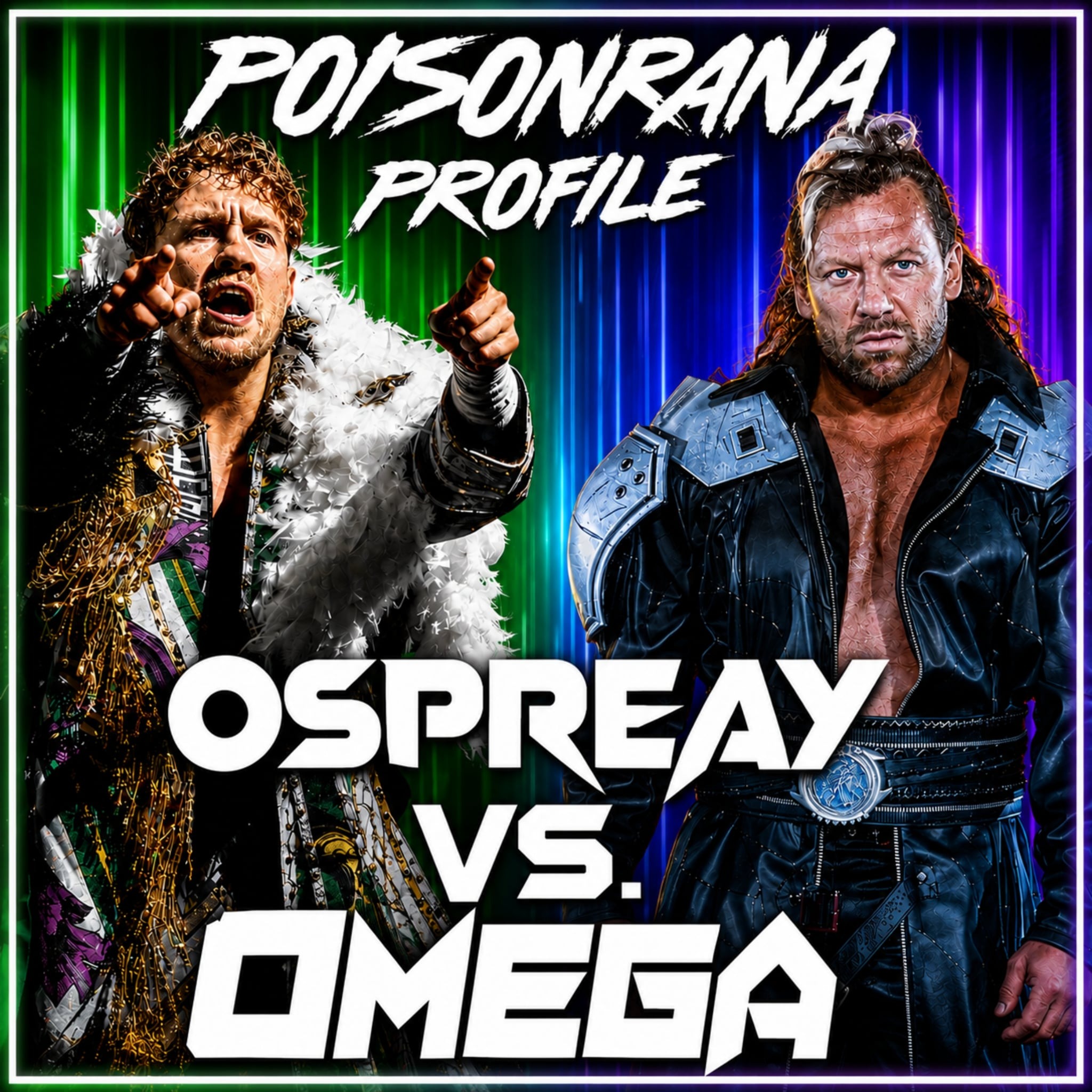 Will Ospreay vs. Kenny Omega: The Rivalry (2015–2023) | POISONRANA PROFILE